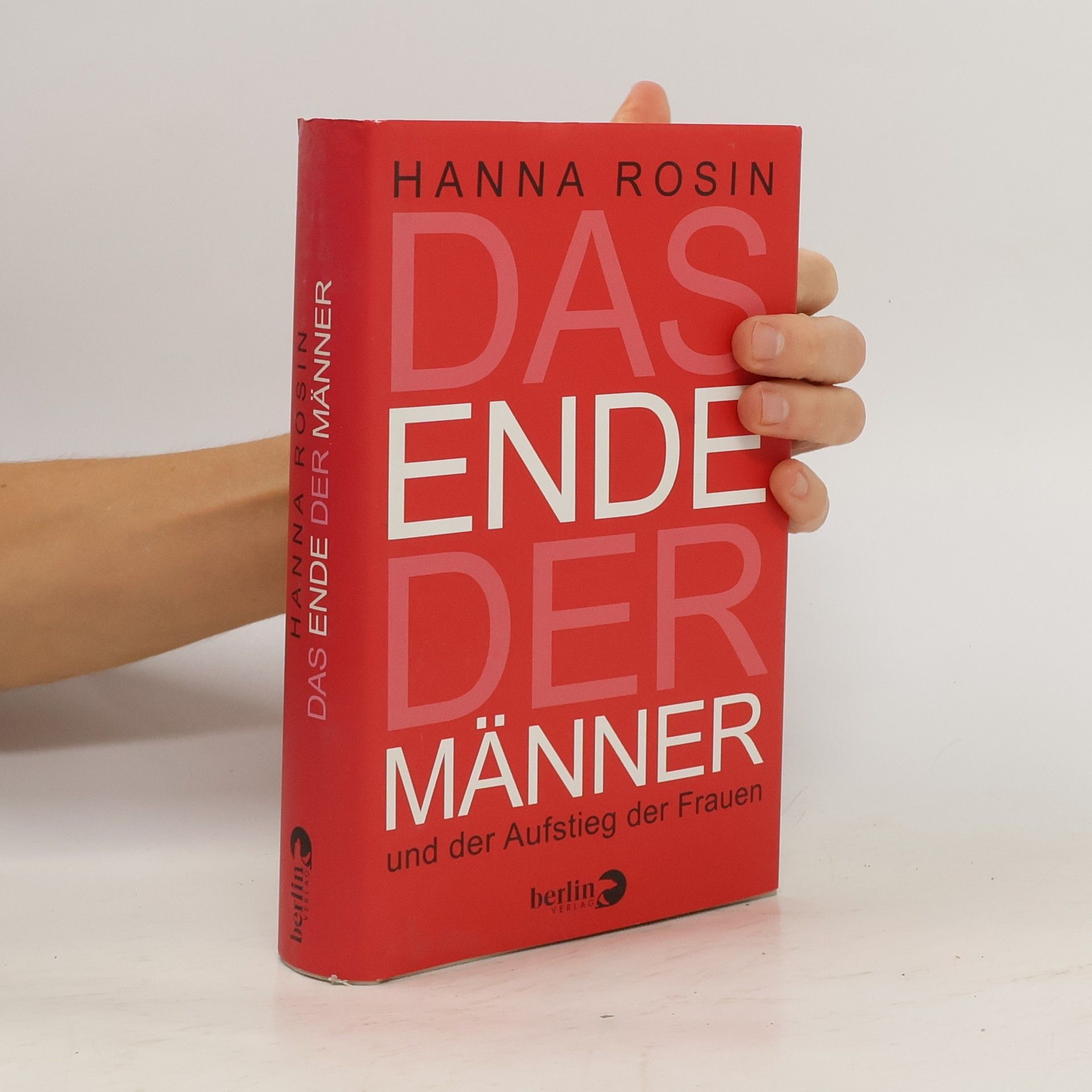 Hanna Rosin Das Ende der Männer und der Aufstieg der Frauen