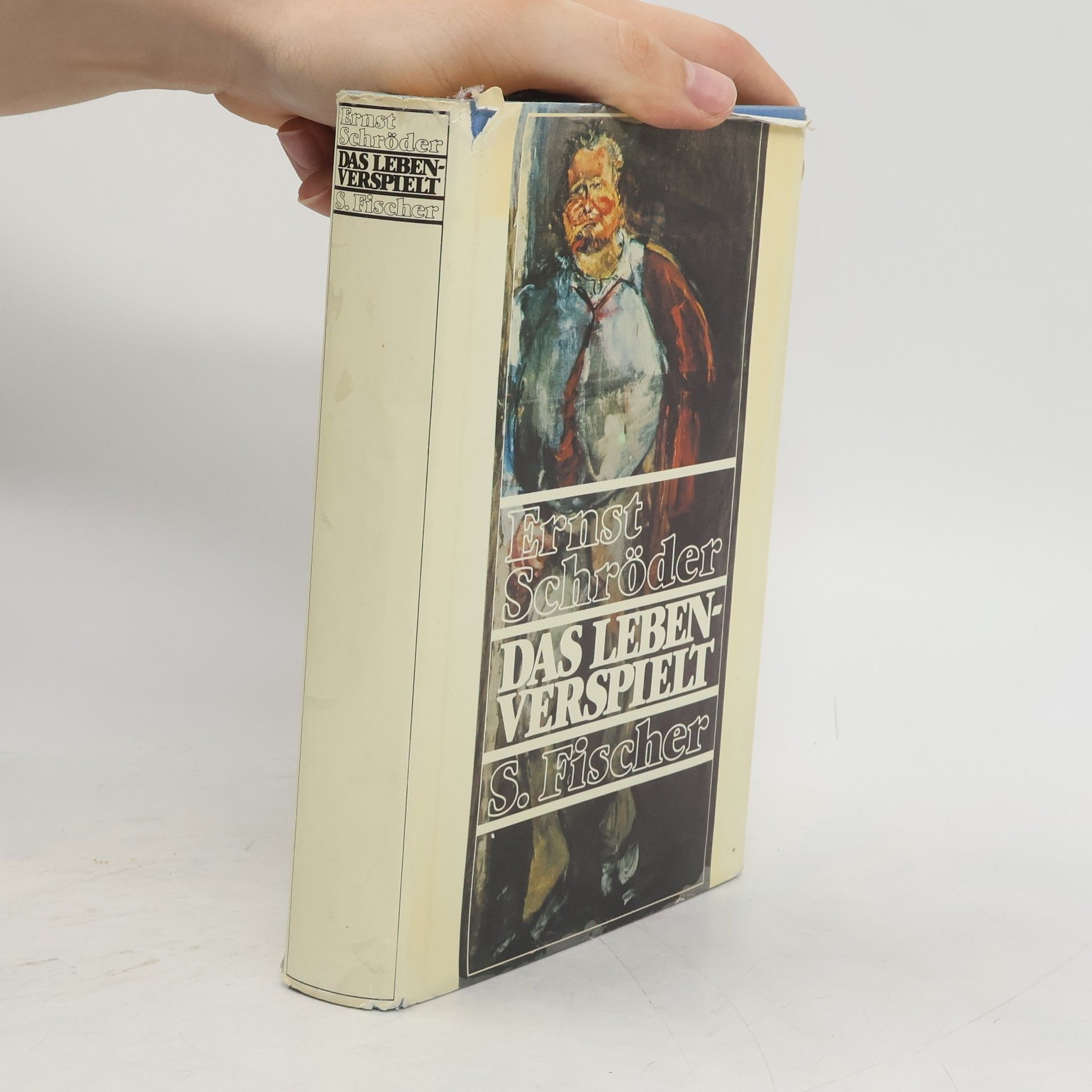 Ernst Schröder Das Leben, verspielt