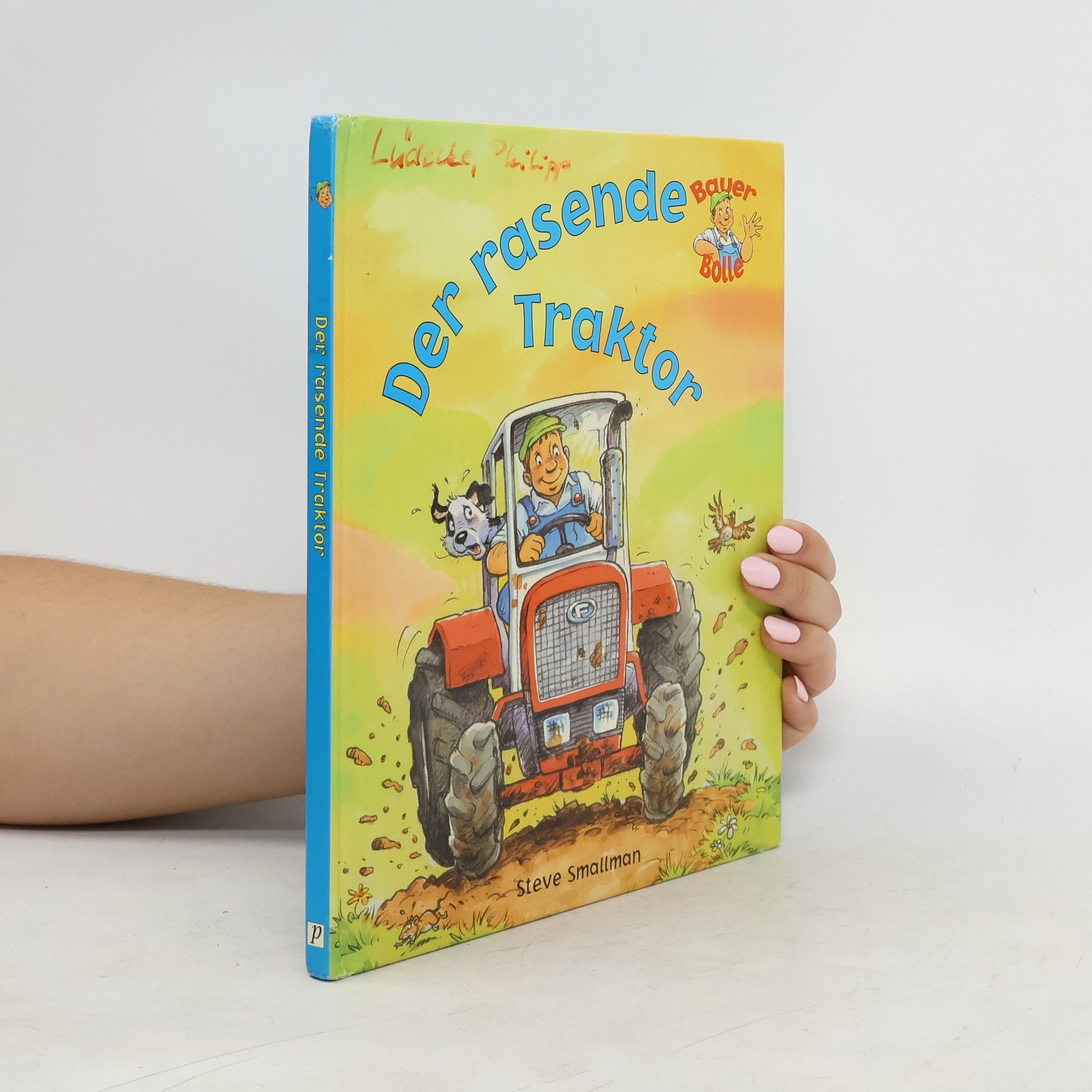 Gaby Goldsack Der rasende Traktor
