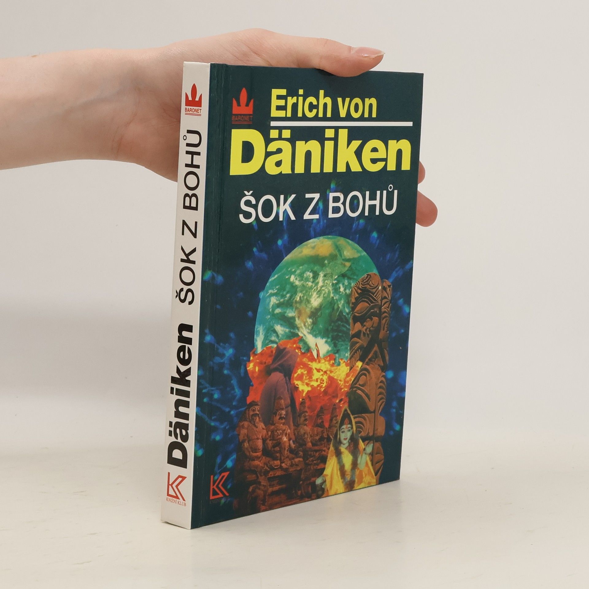 Erich von Däniken Šok z bohů