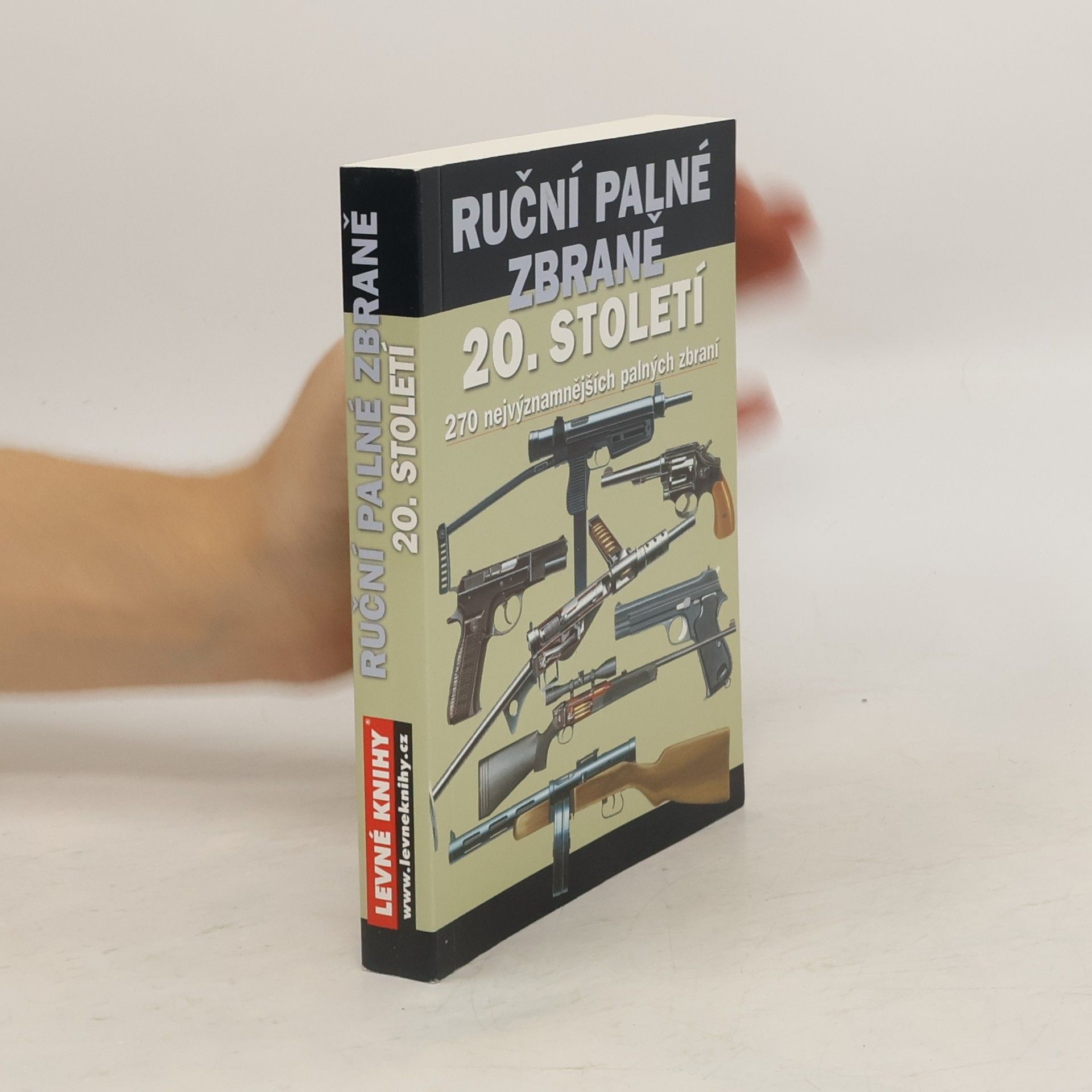 Chris McNab Ruční palné zbraně 20. století