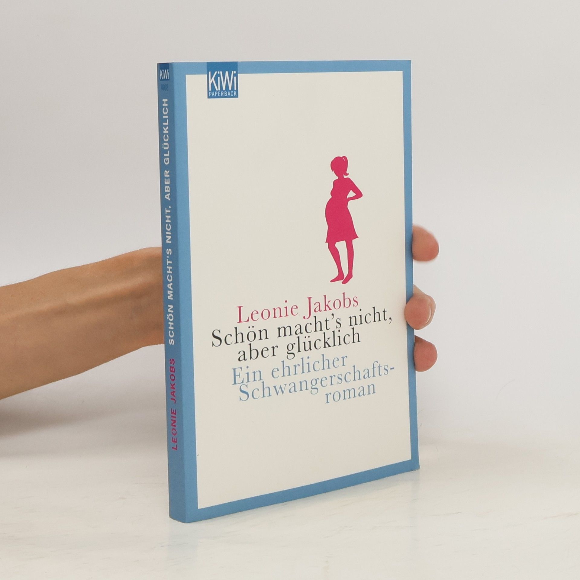 Leonie Jakobs Schön macht's nicht, aber glücklich