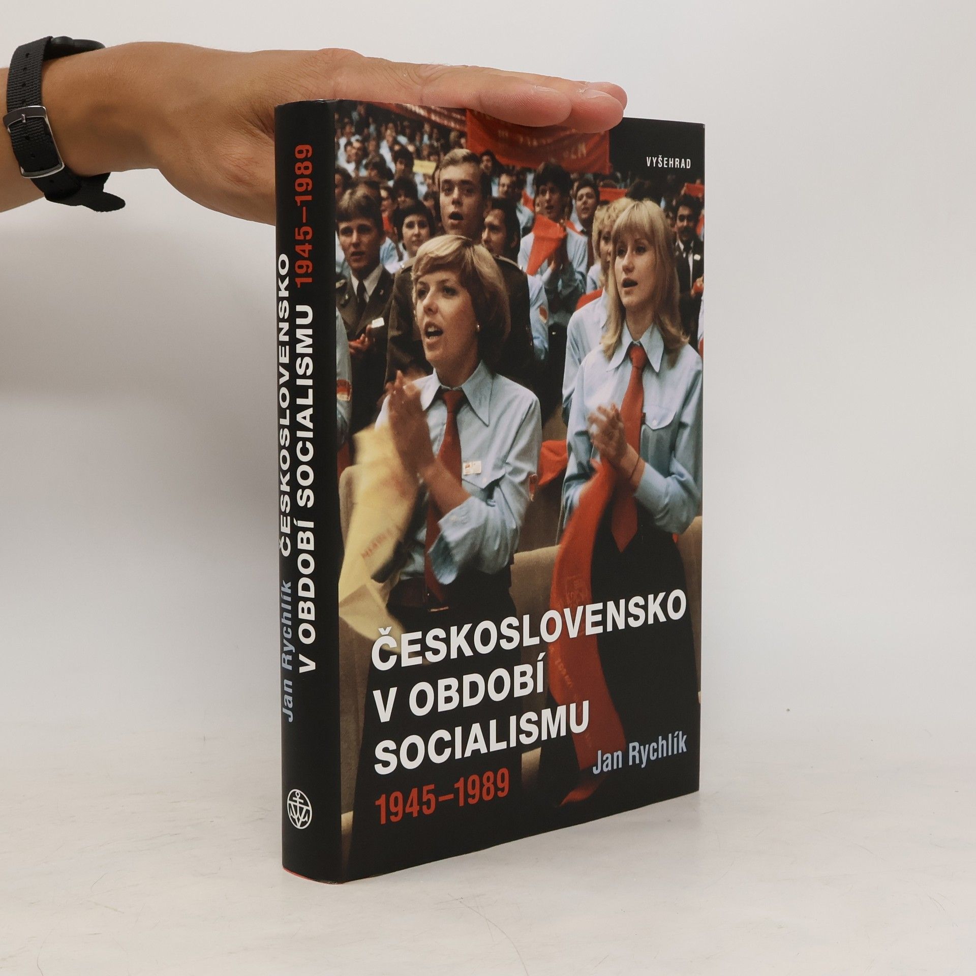 Jan Rychlík Československo v období socialismu : 1945-1989