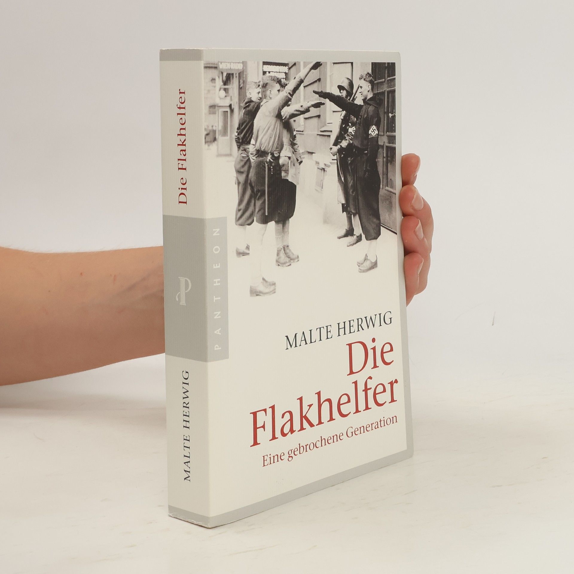 Malte Herwig Die Flakhelfer