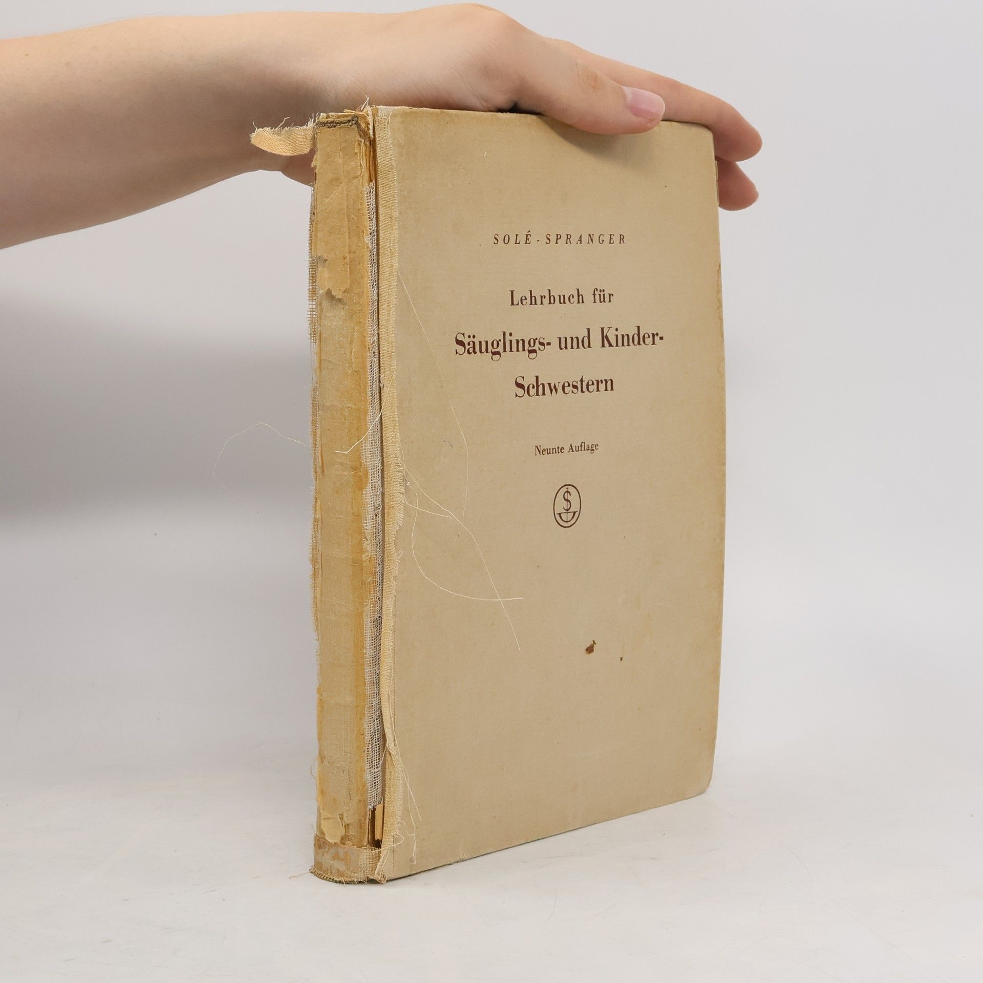 W. Spranger Lehrbuch für Säuglings- und Kinderschwestern