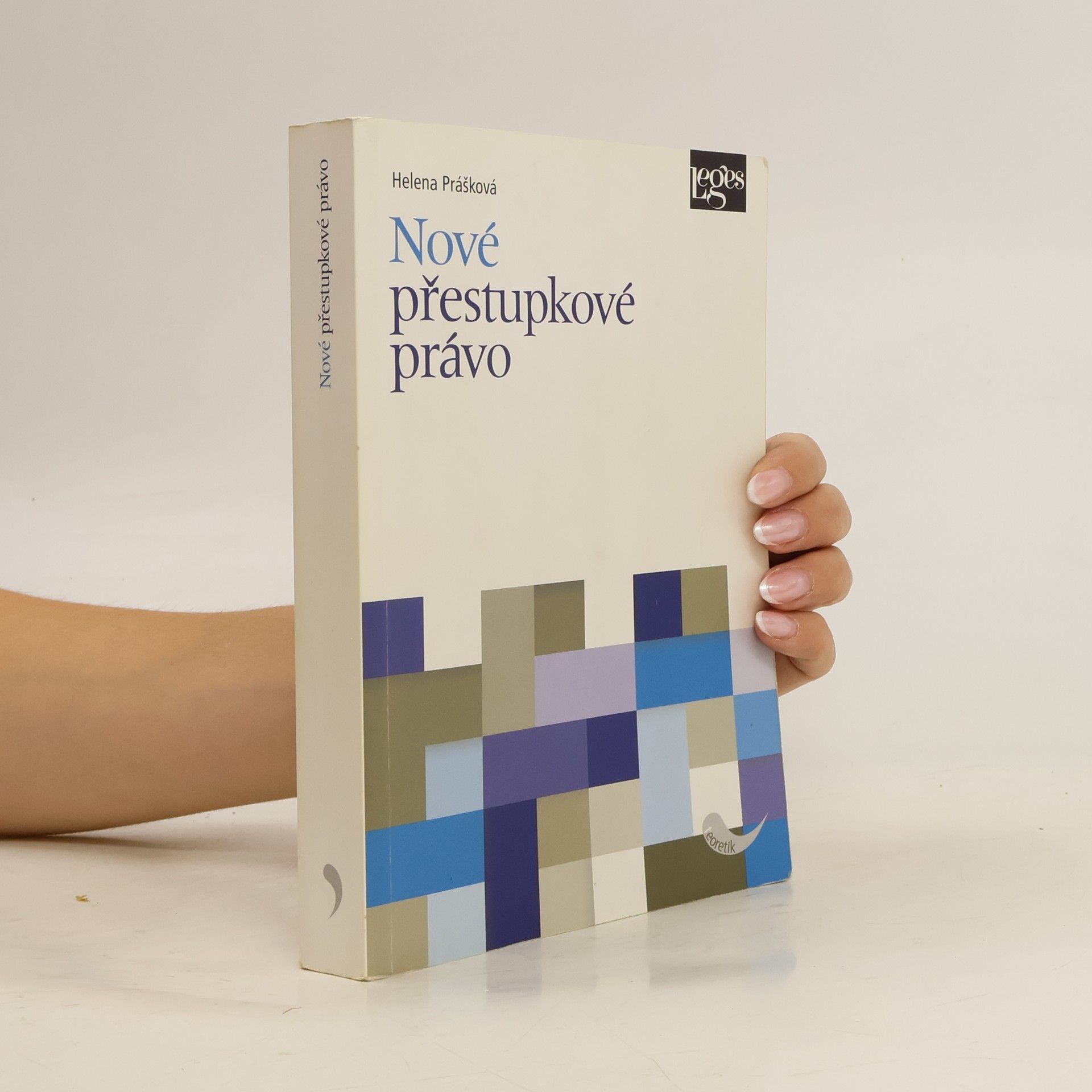 Helena Prášková Nové přestupkové právo
