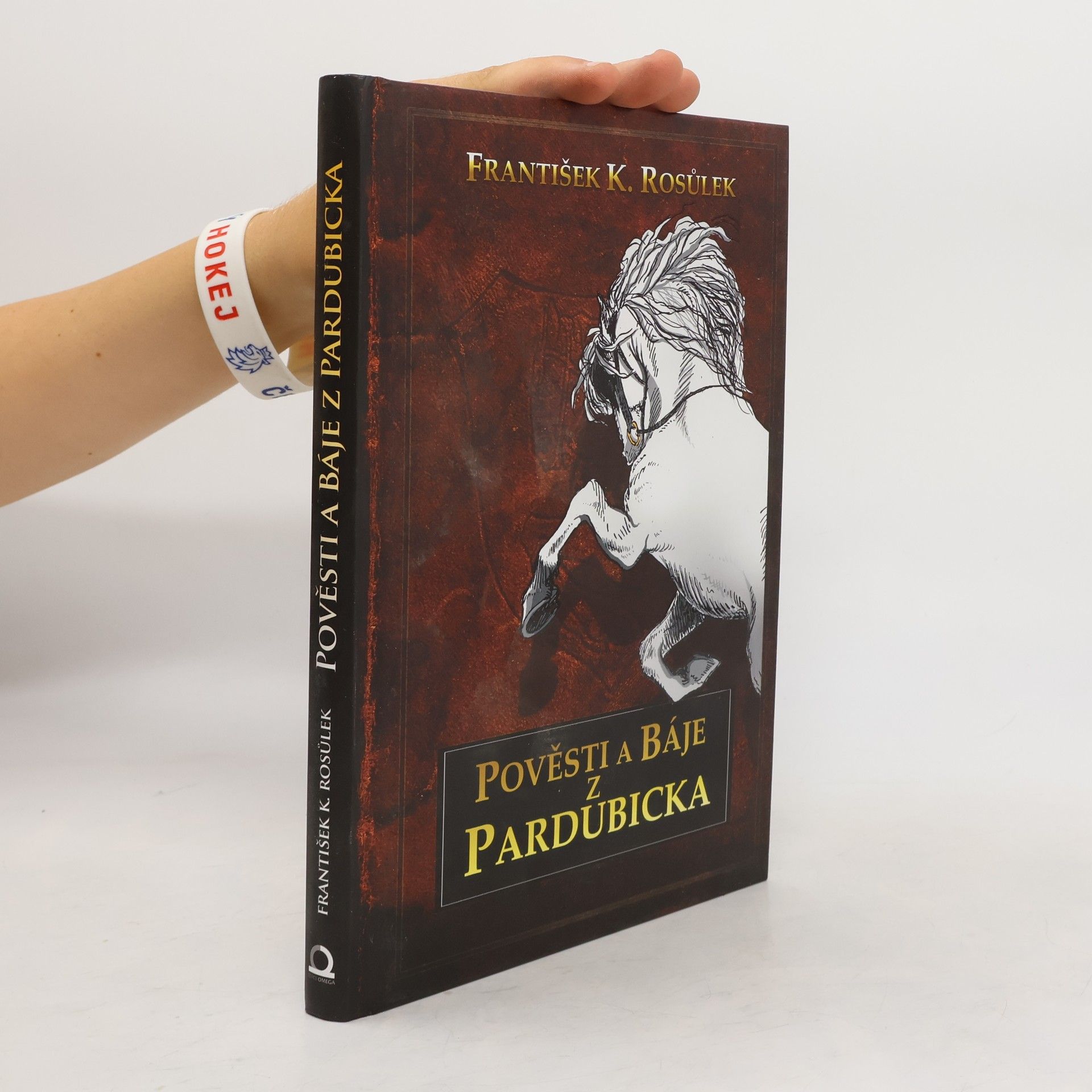 František Karel Rosůlek Pověsti a báje z Pardubicka