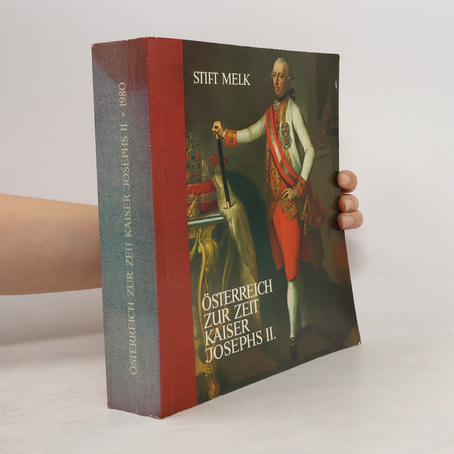 Stift Melk Österreich zur Zeit Kaiser Josephs II.