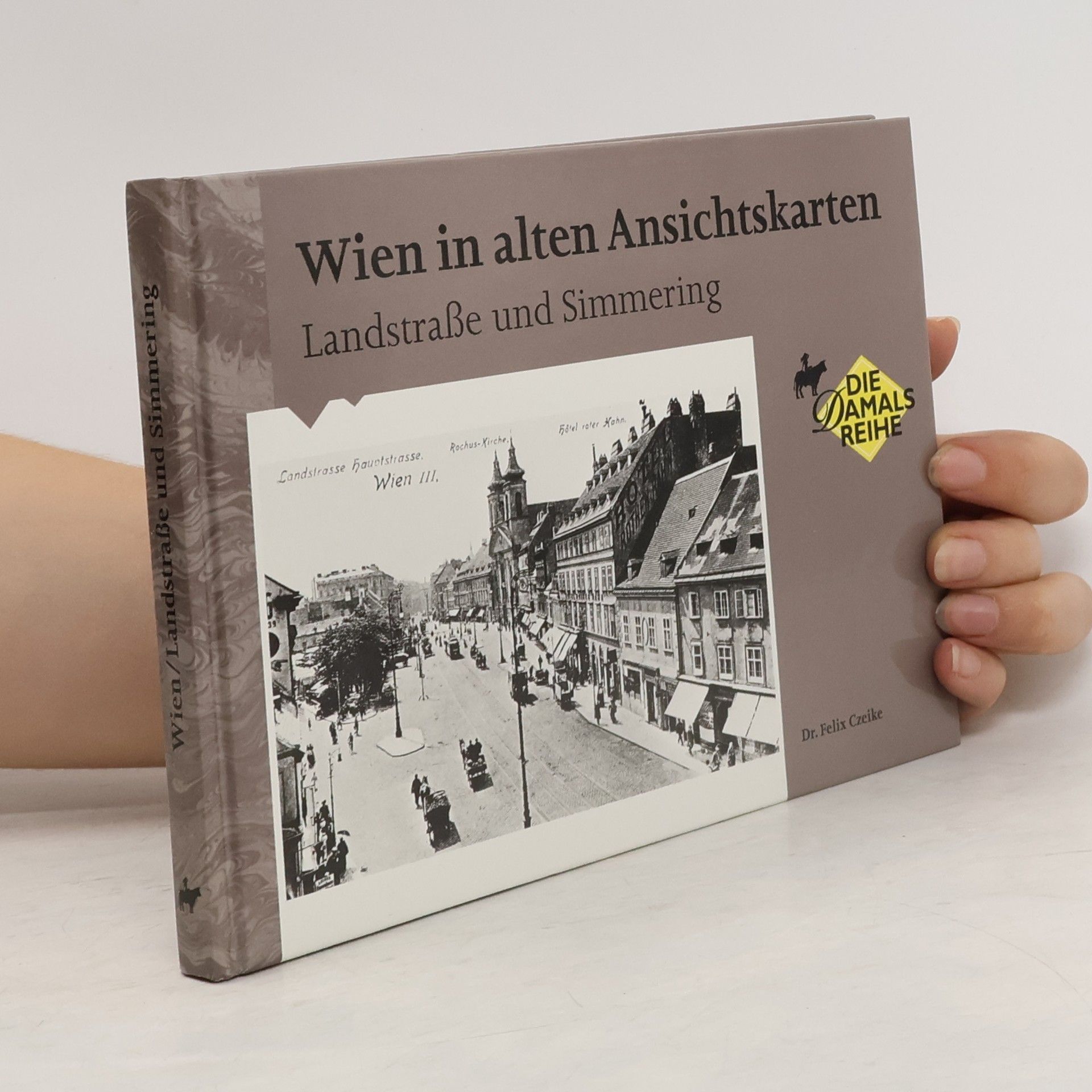 Collectif d'auteurs Wien in alten Ansichtskarten