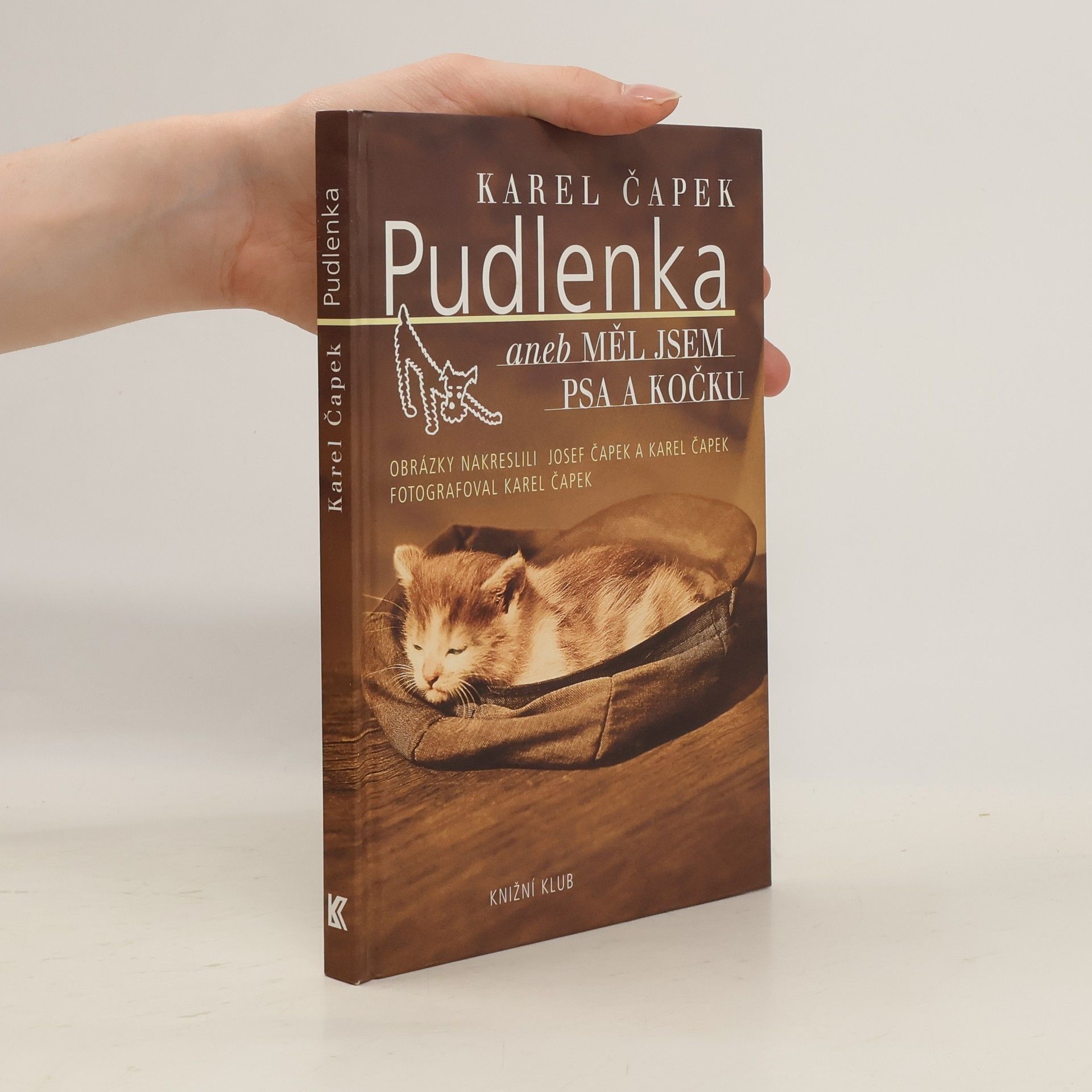 Karel Čapek Pudlenka, aneb, Měl jsem psa a kočku