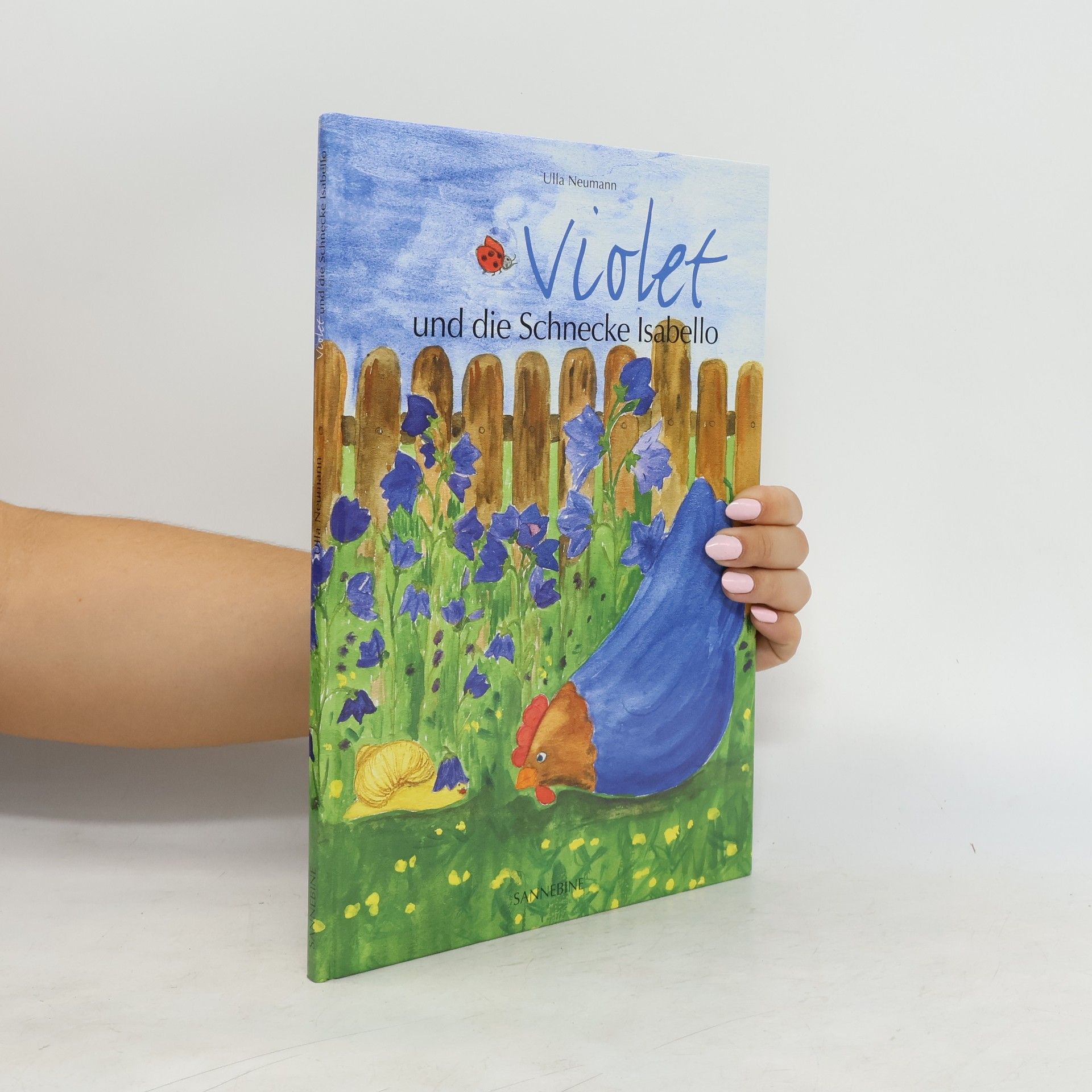 Ulla Neumann Violet und die Schnecke Isabello