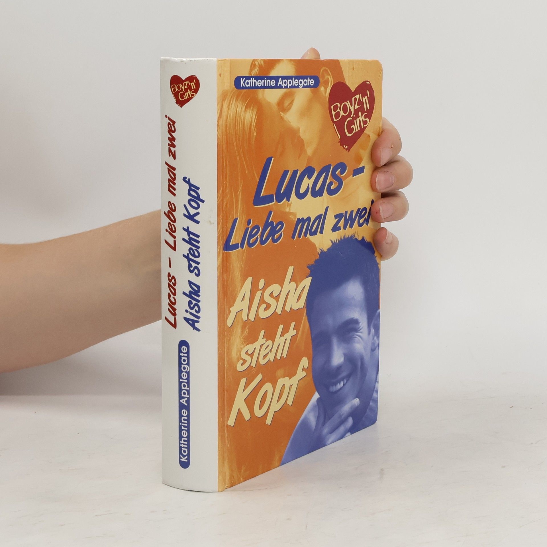 Katherine Applegate Lucas - Liebe mal zwei. Aisha steht Kopf