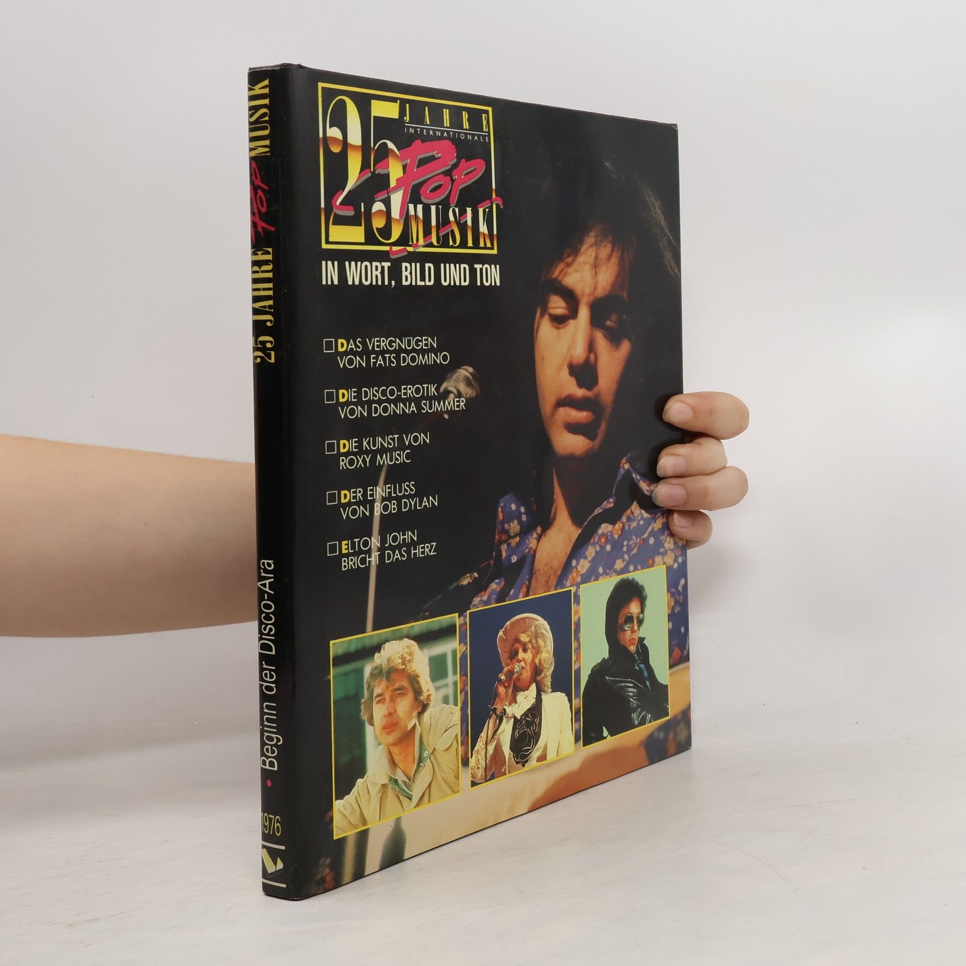 Autorenkollektiv 25 Jahre Pop Musik in Wort, Bild und Ton 1976