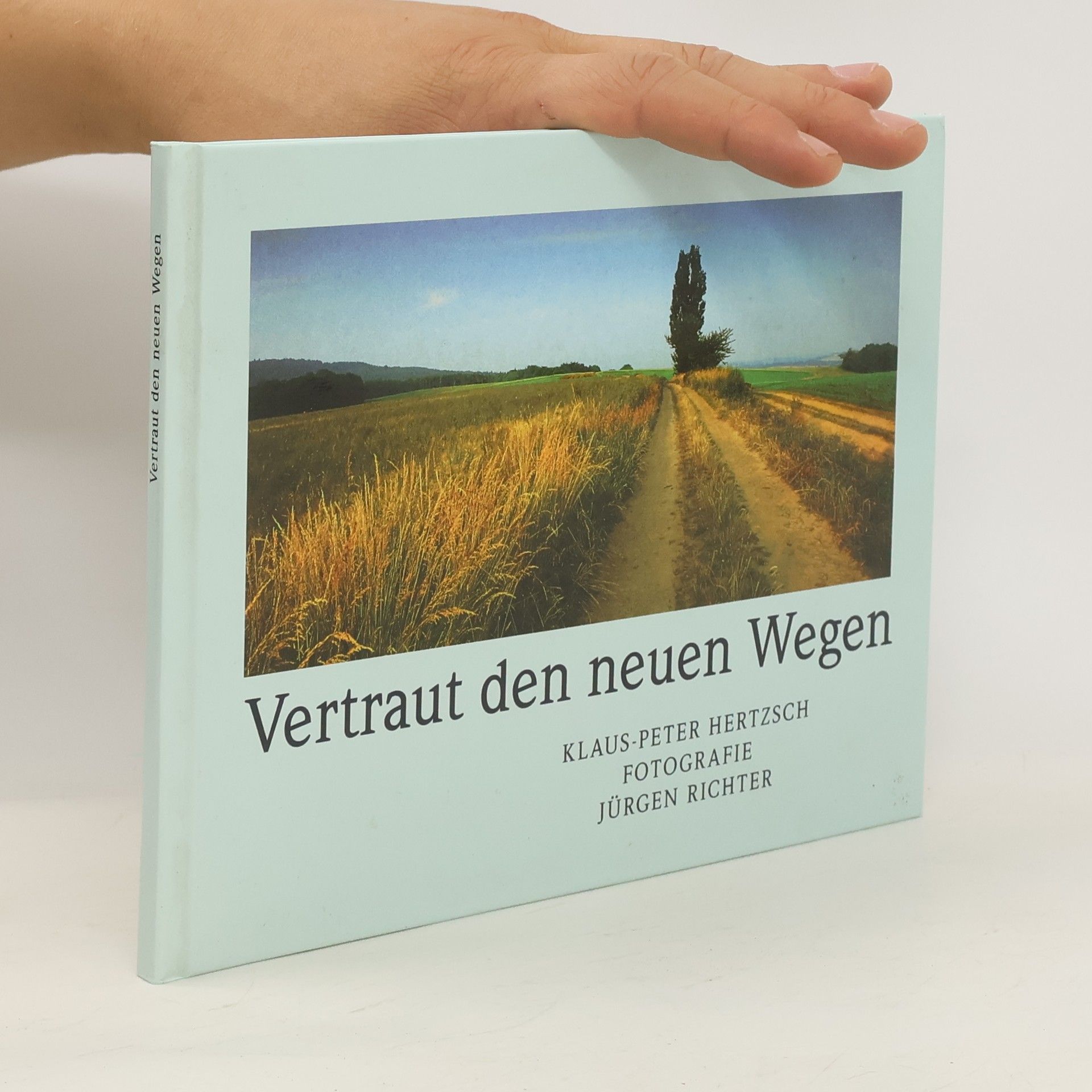 Klaus-Peter Hertzsch Vertraut den neuen Wegen