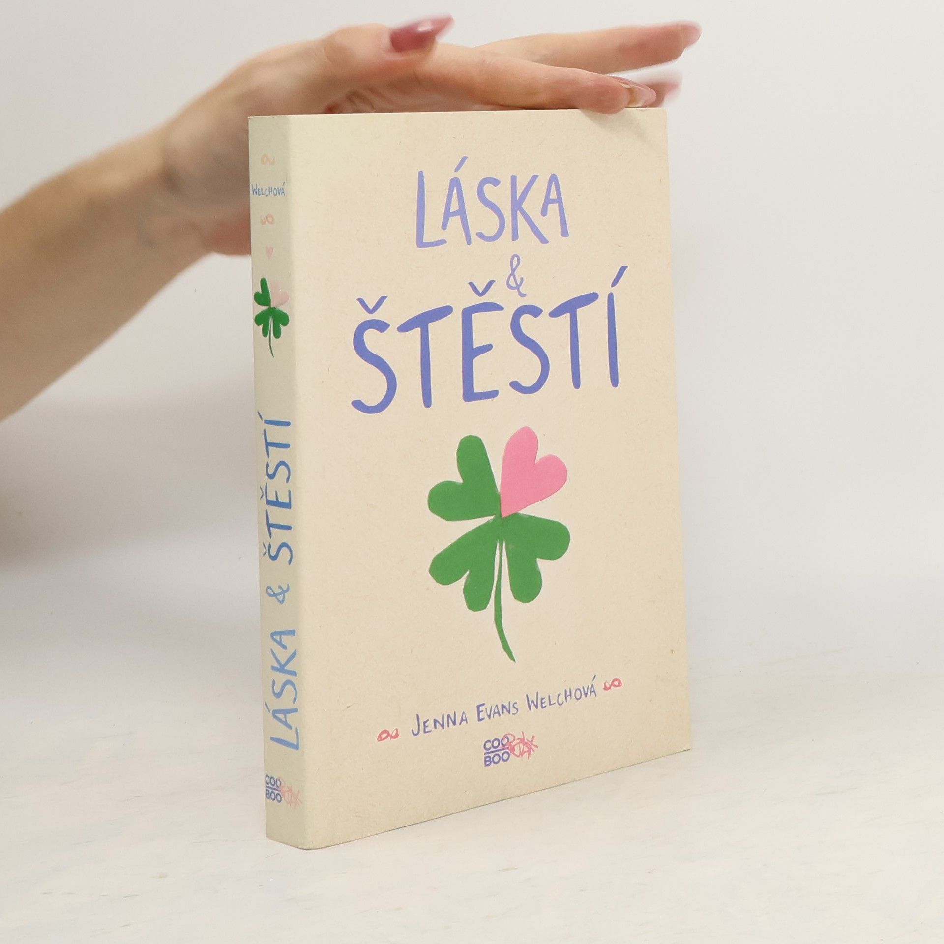 Jenna Evans Welch Láska & štěstí