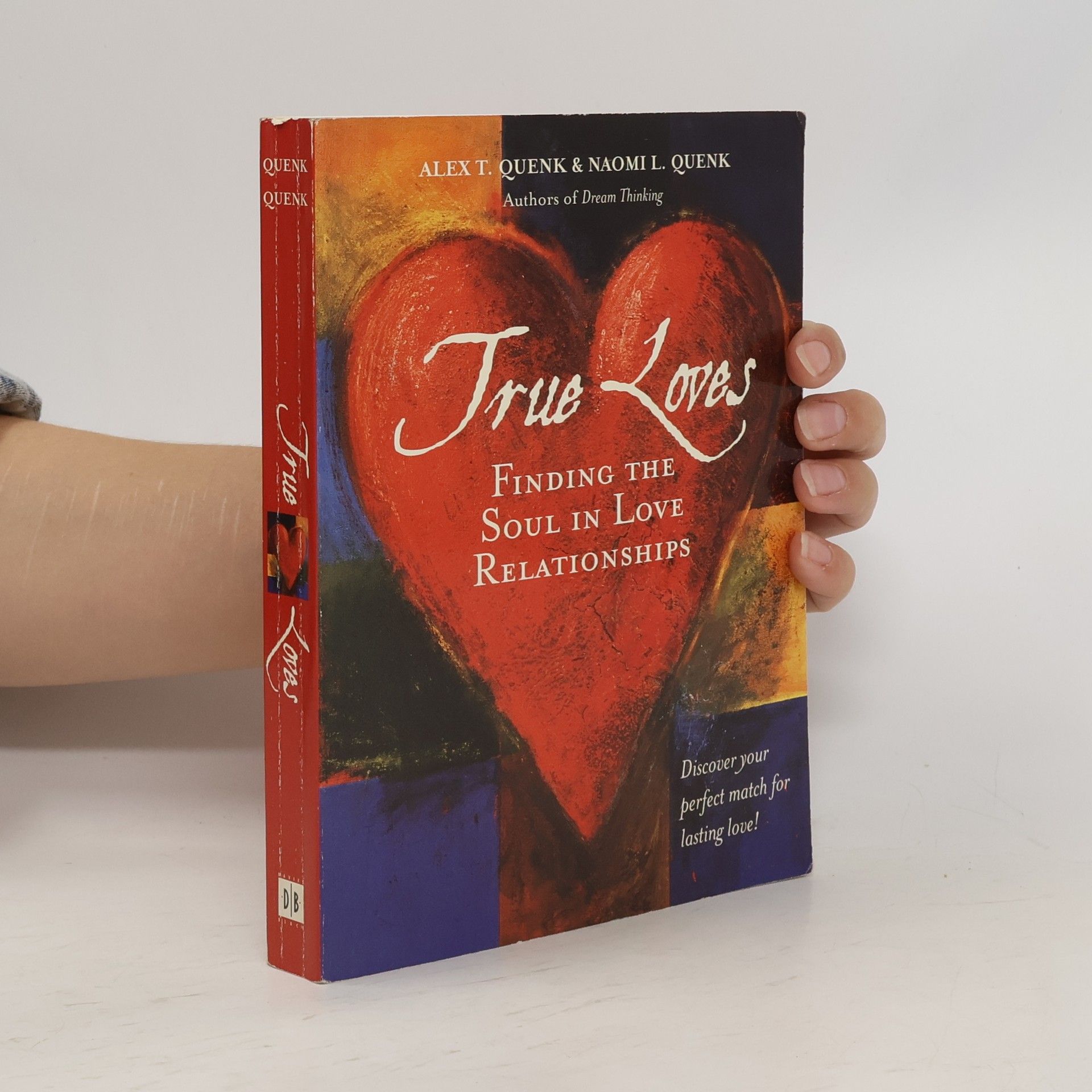 Alex T. Quenk True Loves