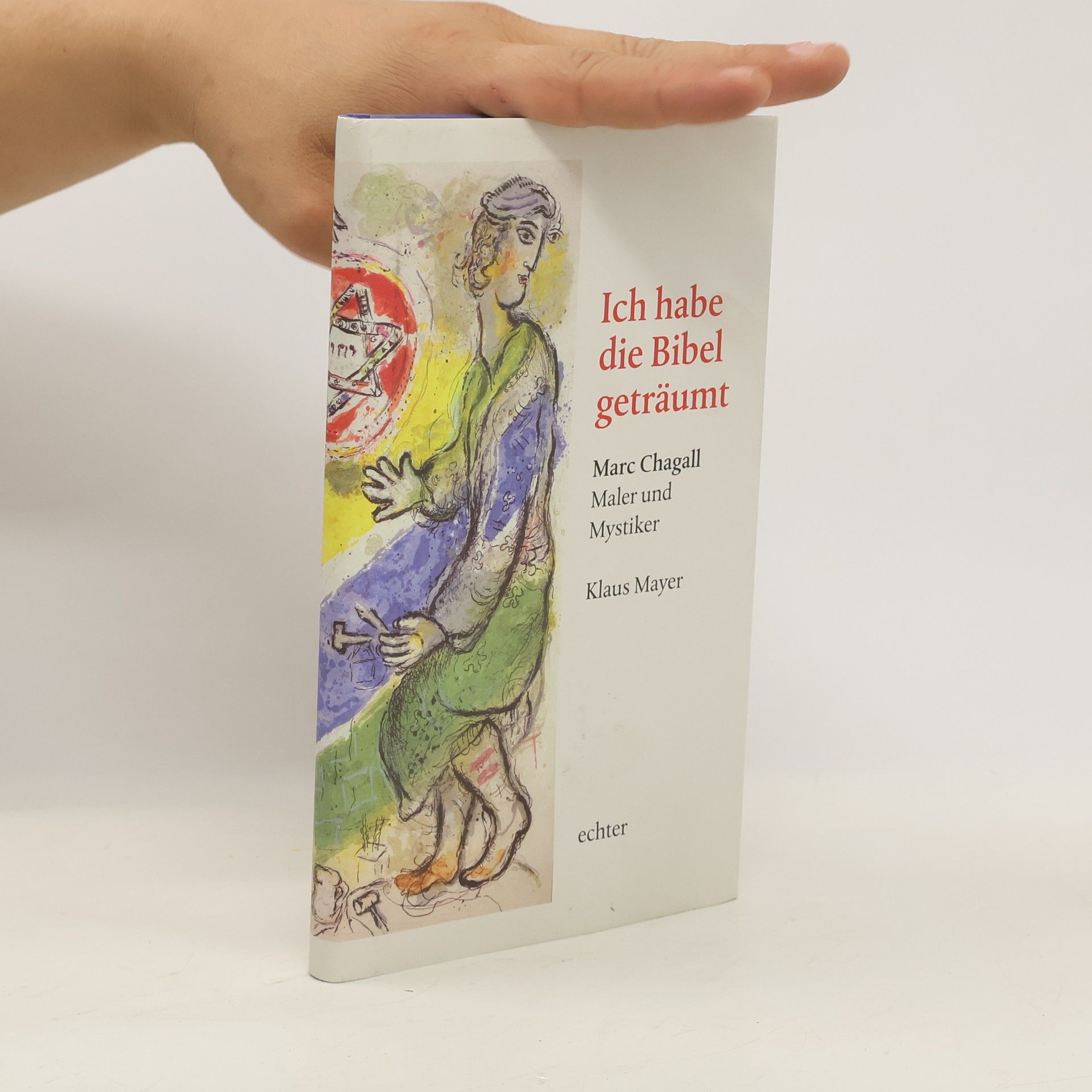 Klaus Mayer Ich habe die Bibel geträumt