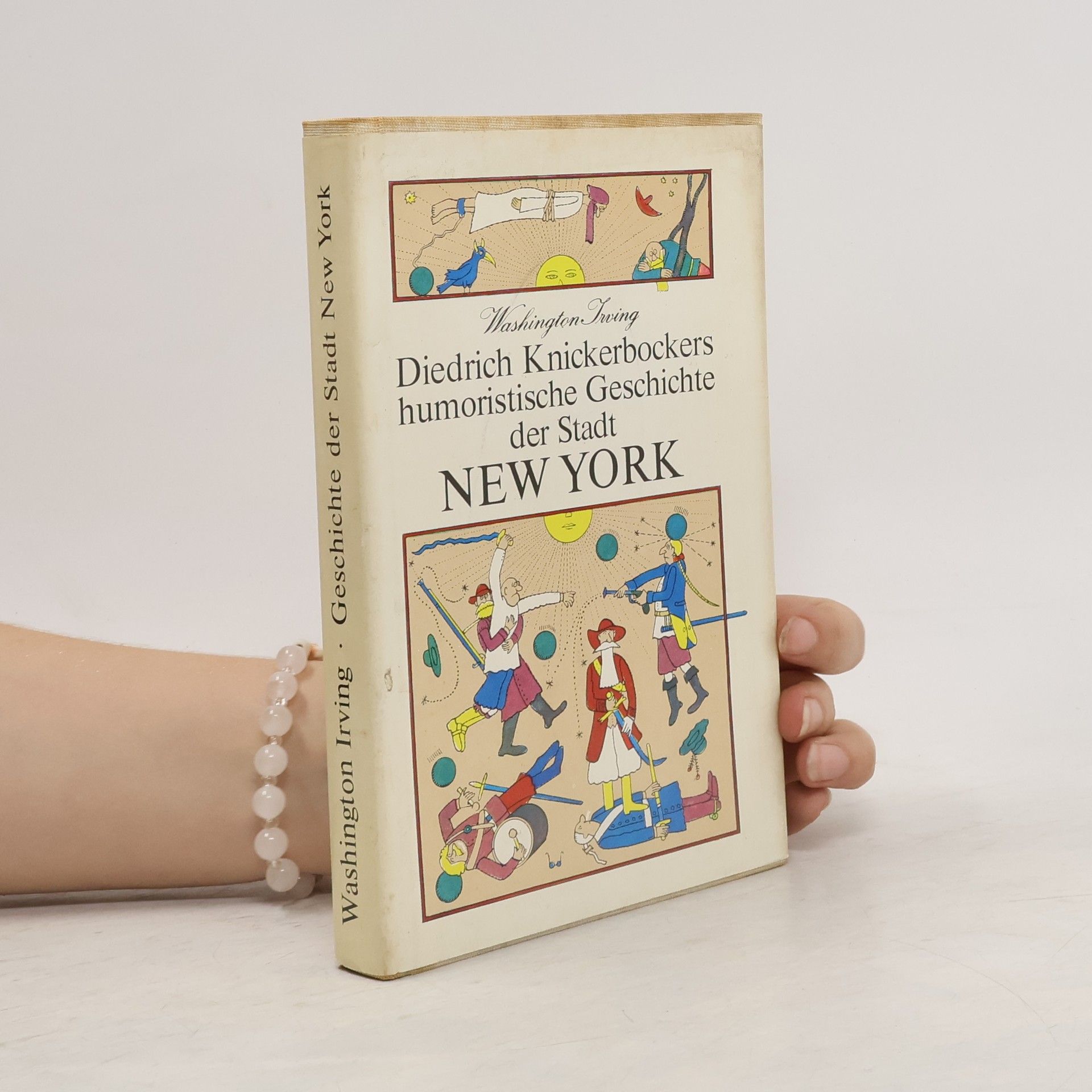 Washington Irving Diedrich Knickerbockers humoristische Geschichte der Stadt New York