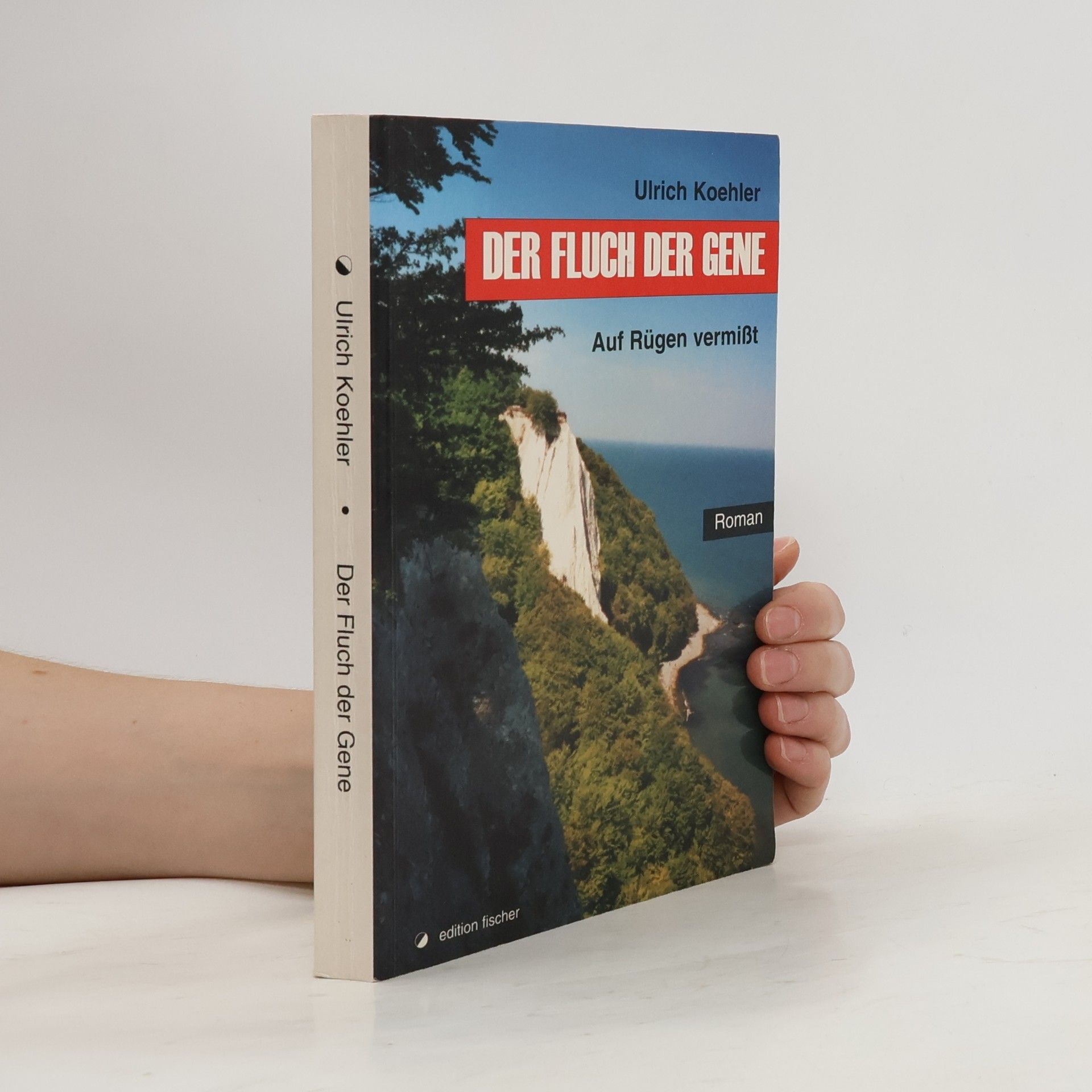 Ulrich Koehler Der Fluch der Gene