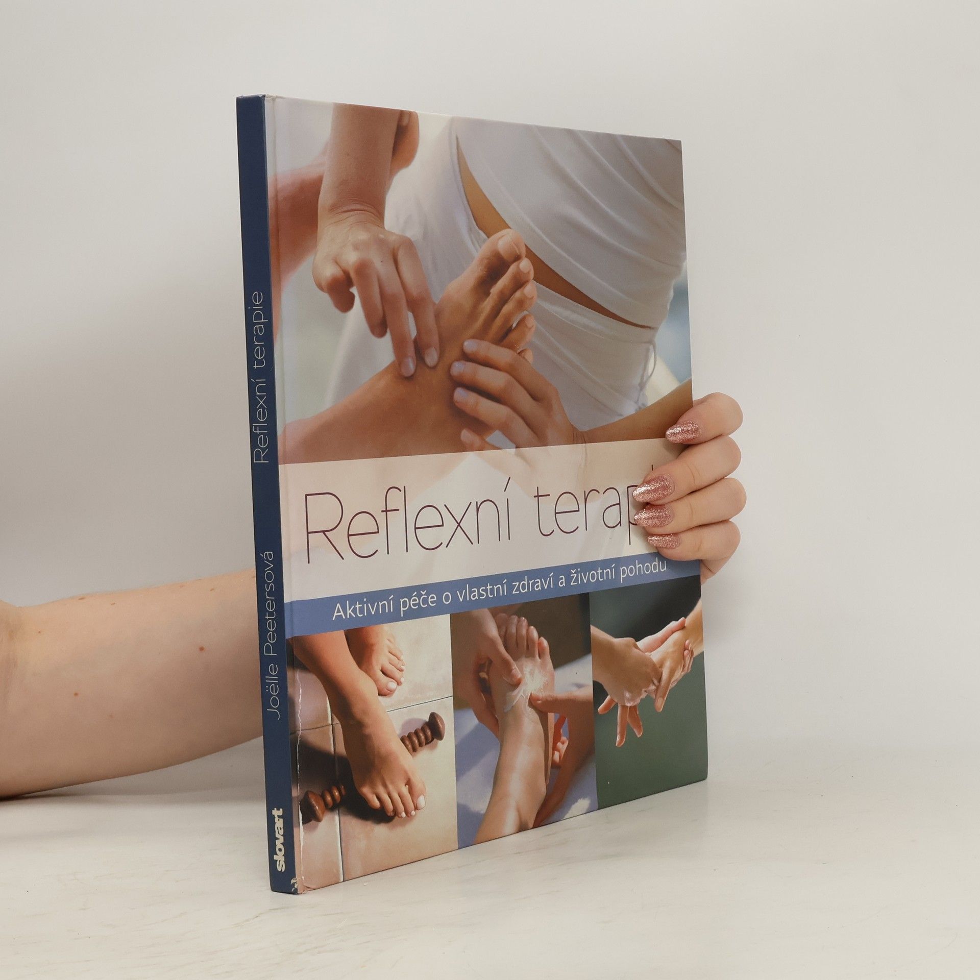 Joëlle Peeters Reflexní terapie: Aktivní péče o vlastní zdraví a životní pohodu