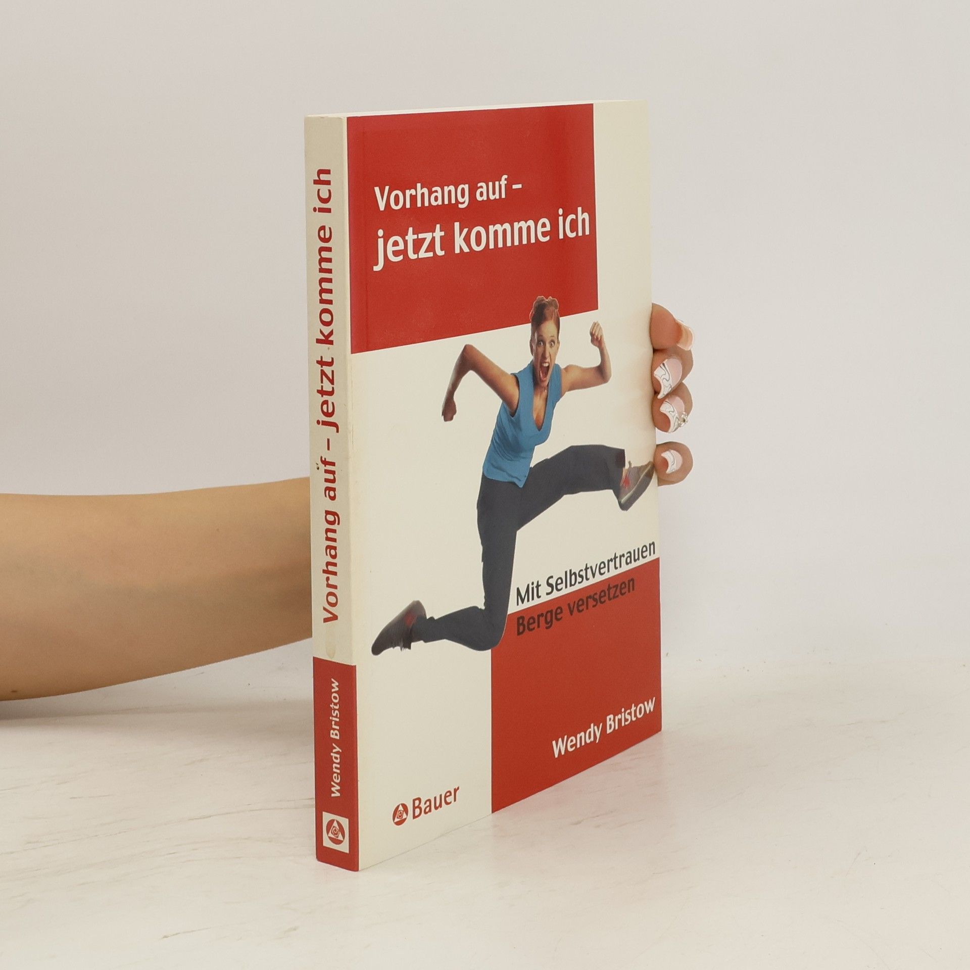 Vorhang auf - jetzt komme ich