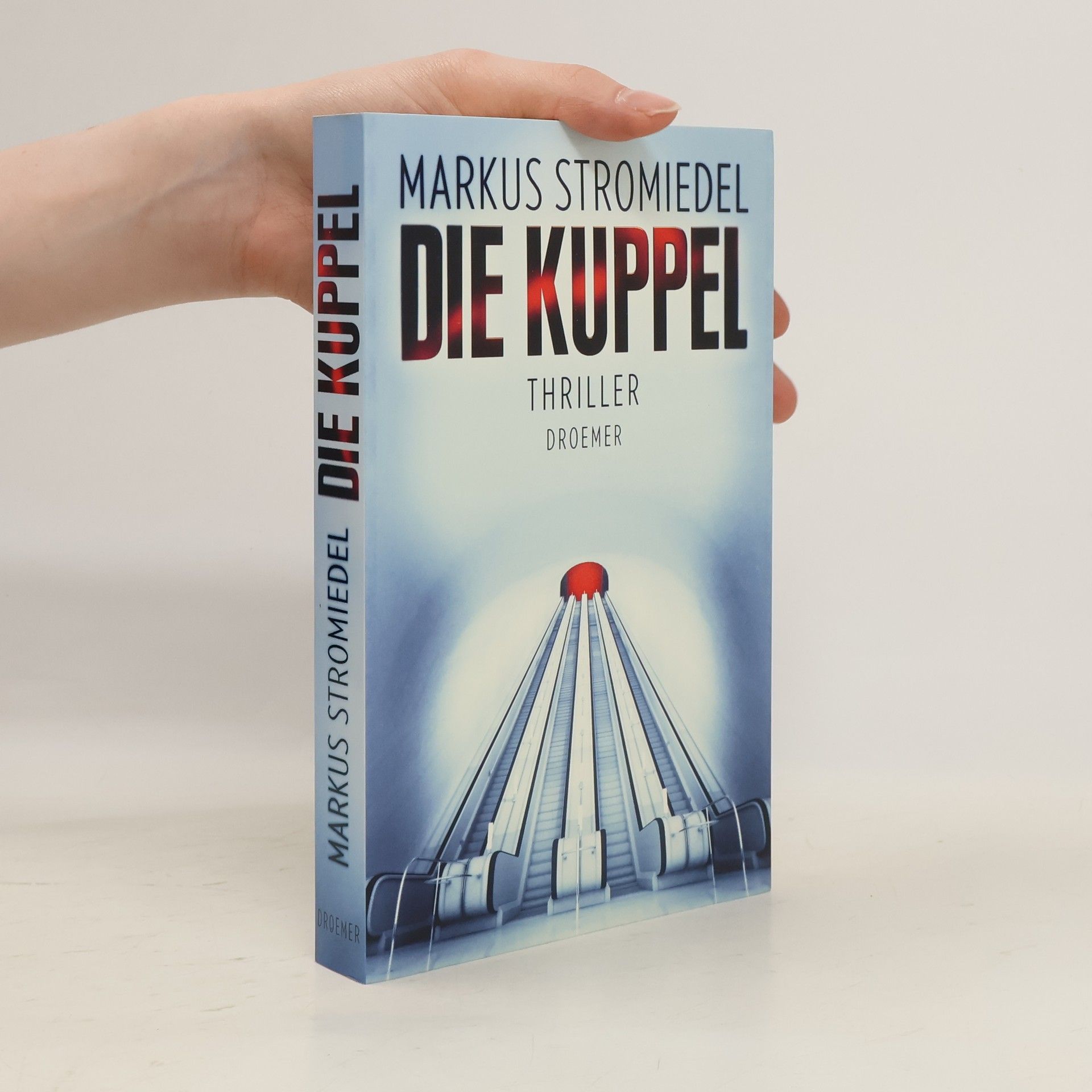 Markus Stromiedel Die Kuppel