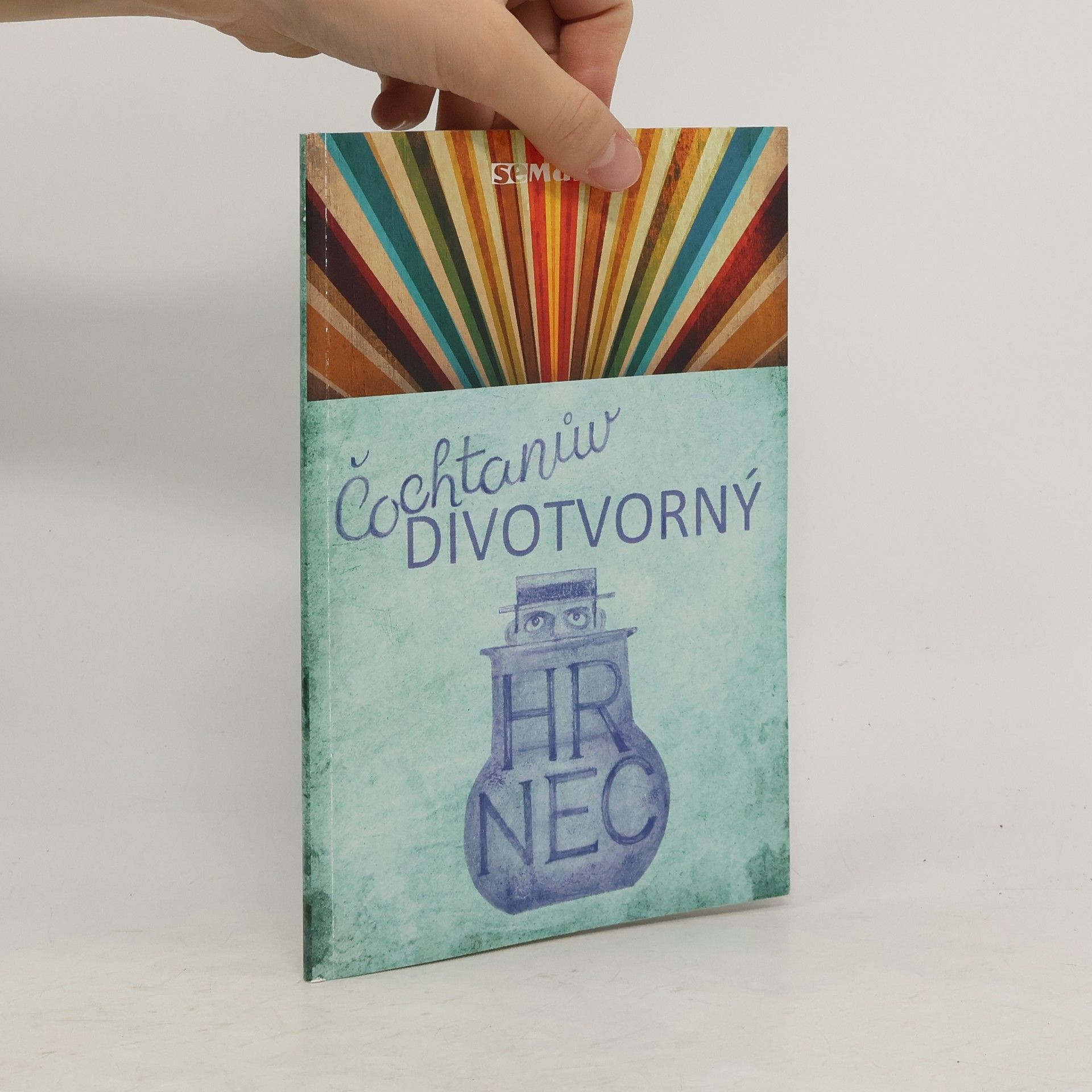 Collectif d'auteurs Čochtanův divotvorný hrnec