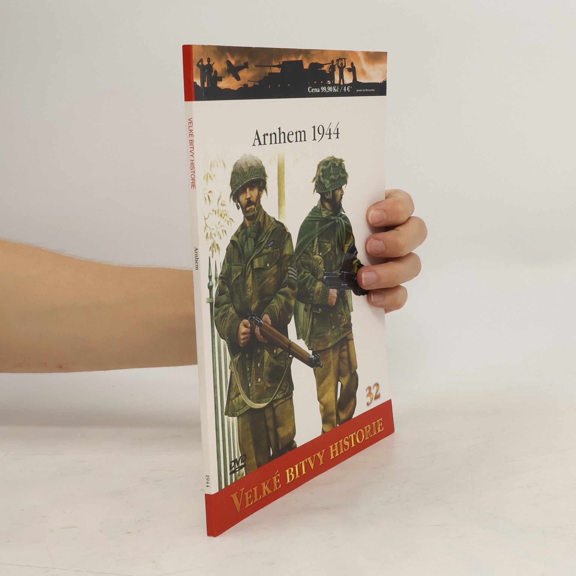Autorenkollektiv Velké bitvy historie: Arnhem 1944