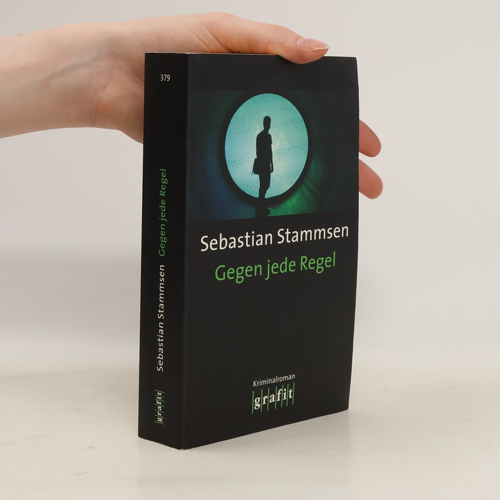 Sebastian Stammsen Gegen jede Regel