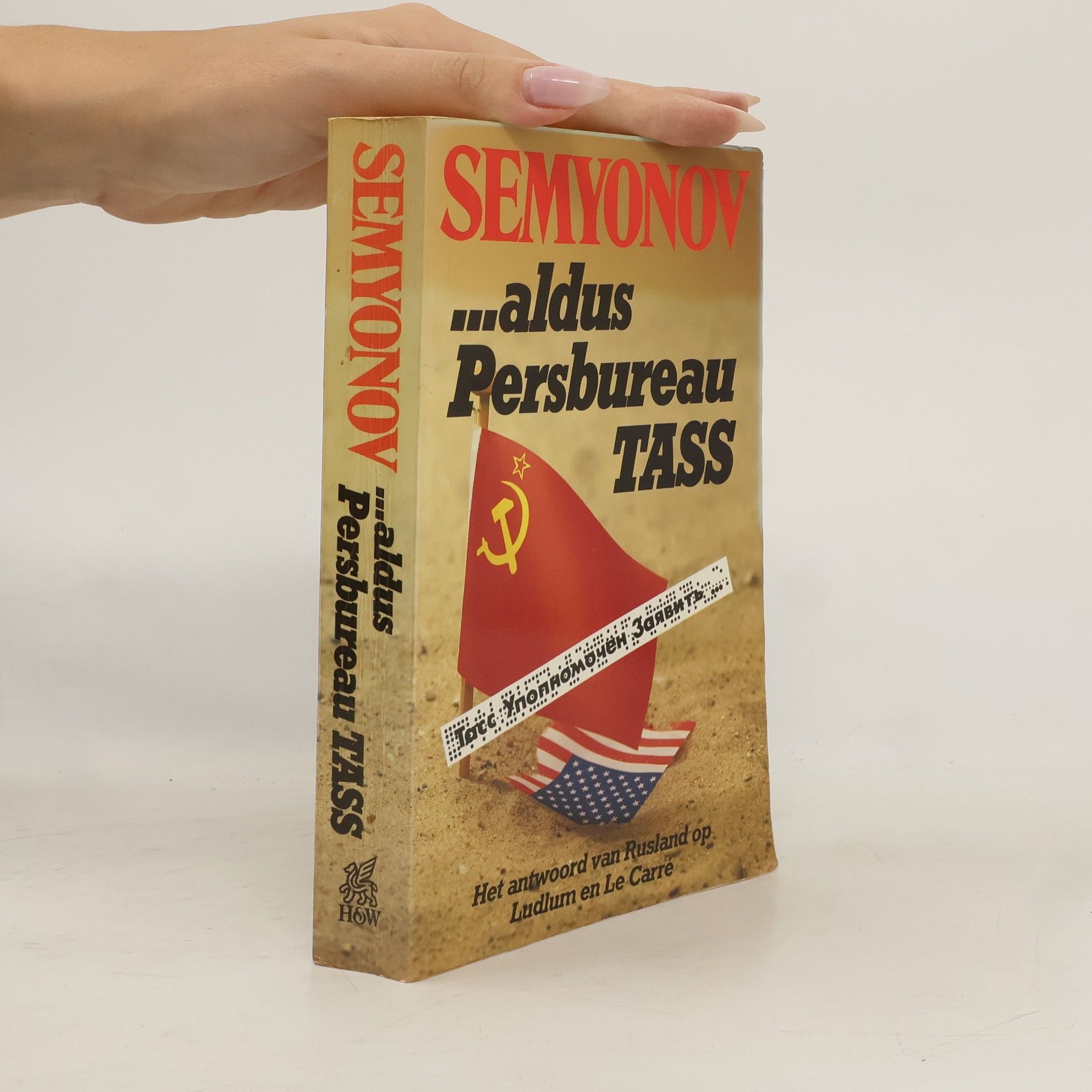 Julian Semenovič Semyonov ... Aldus Persbureau TASS