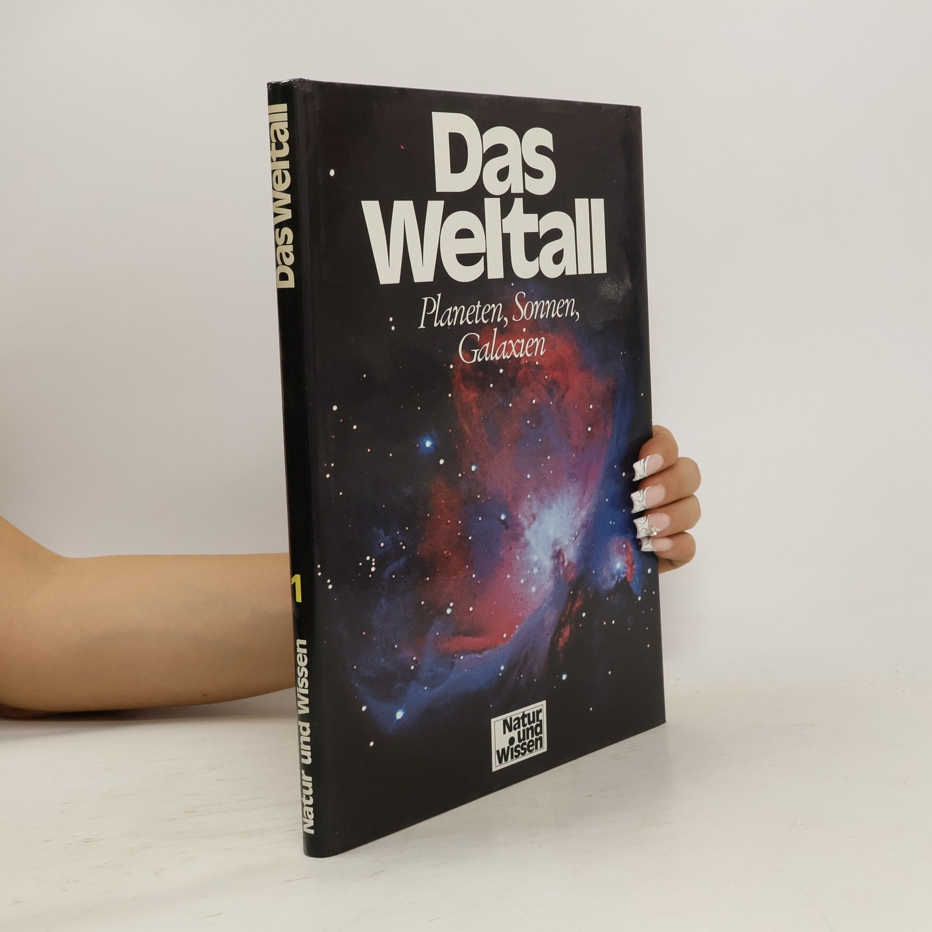 Robin Kerrod Das Weltall: Planeten, Sonnen, Galaxien