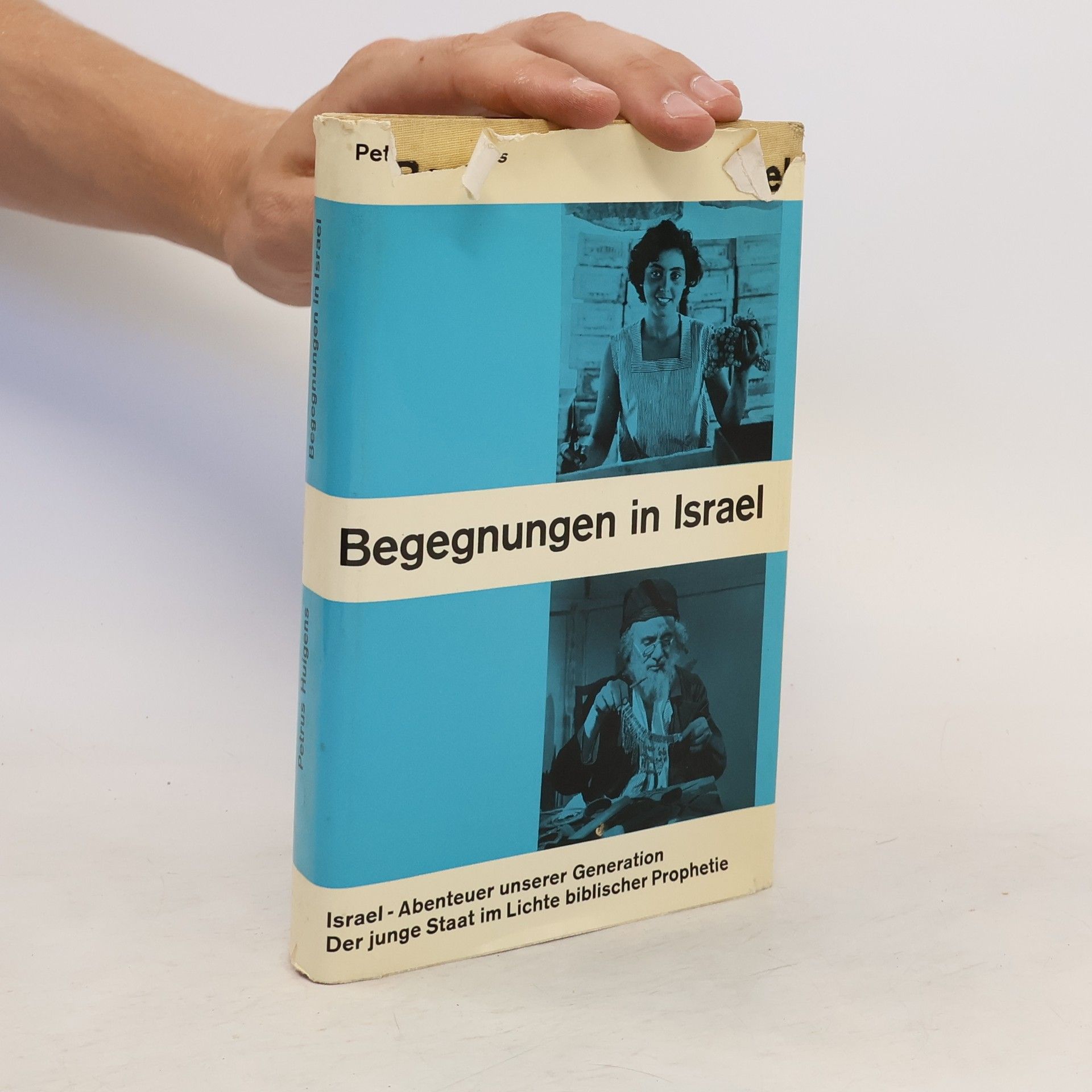 Petrus Huigens Begegnungen in Israel