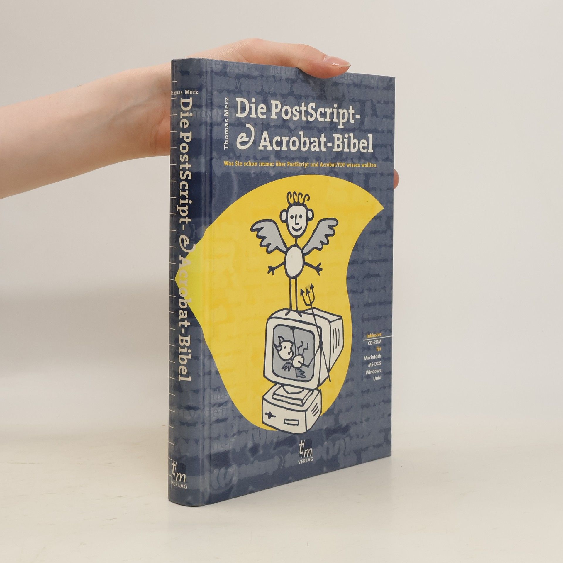 Autores varios Die PostScript- & Acrobat-Bibel