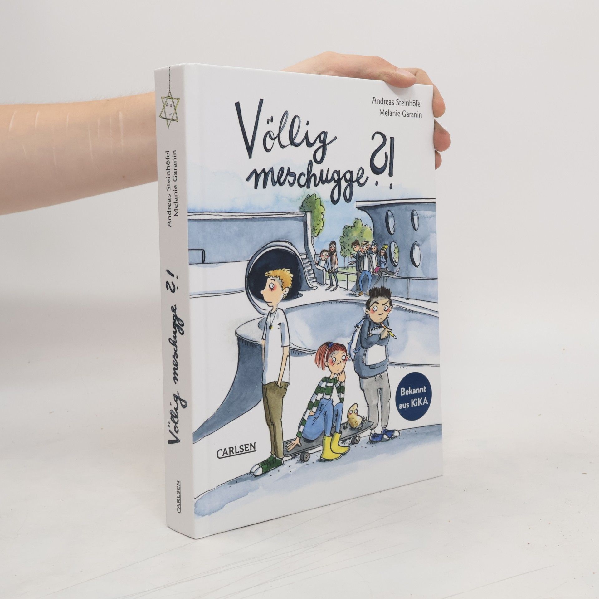 Andreas Steinhöfel Völlig meschugge?!