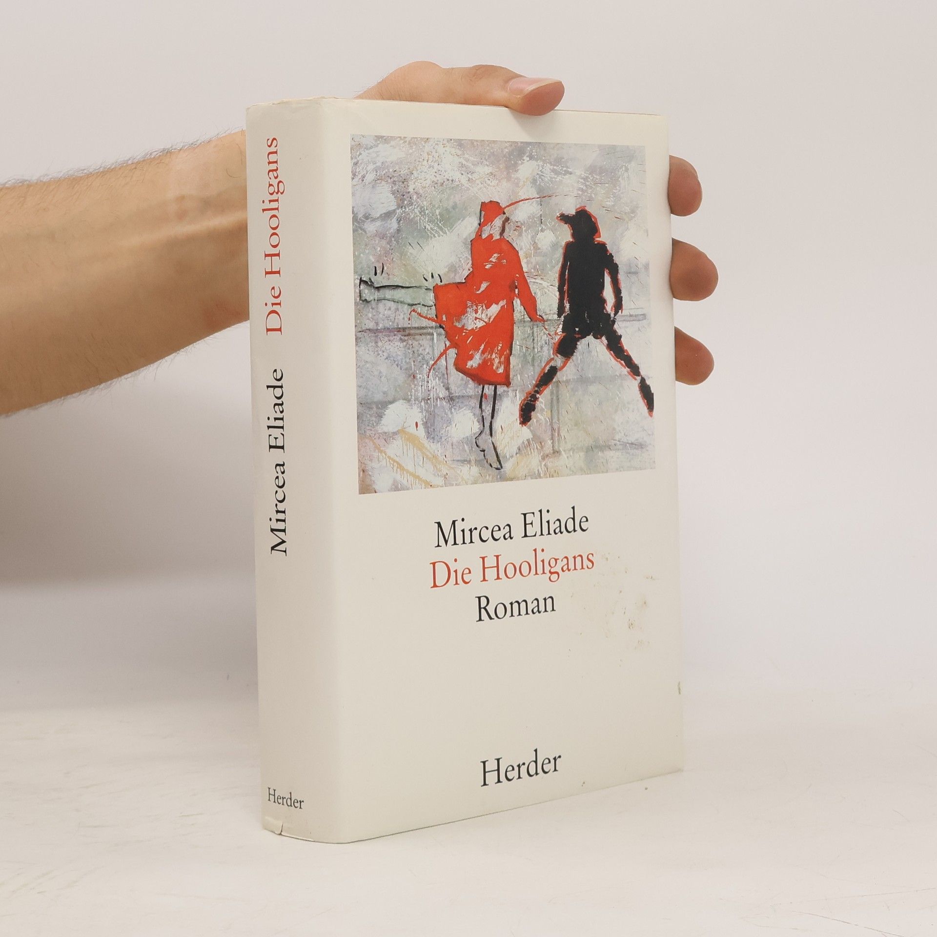 Mircea Eliade Die Hooligans