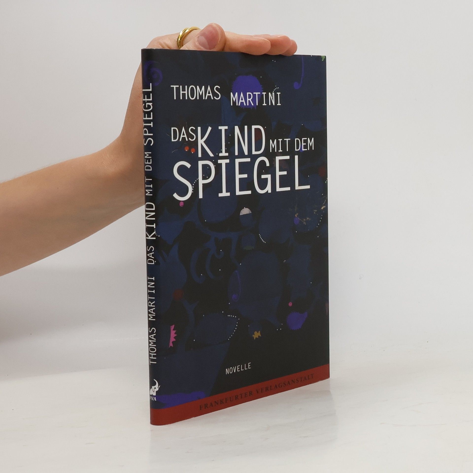 Thomas Martini Das Kind mit dem Spiegel
