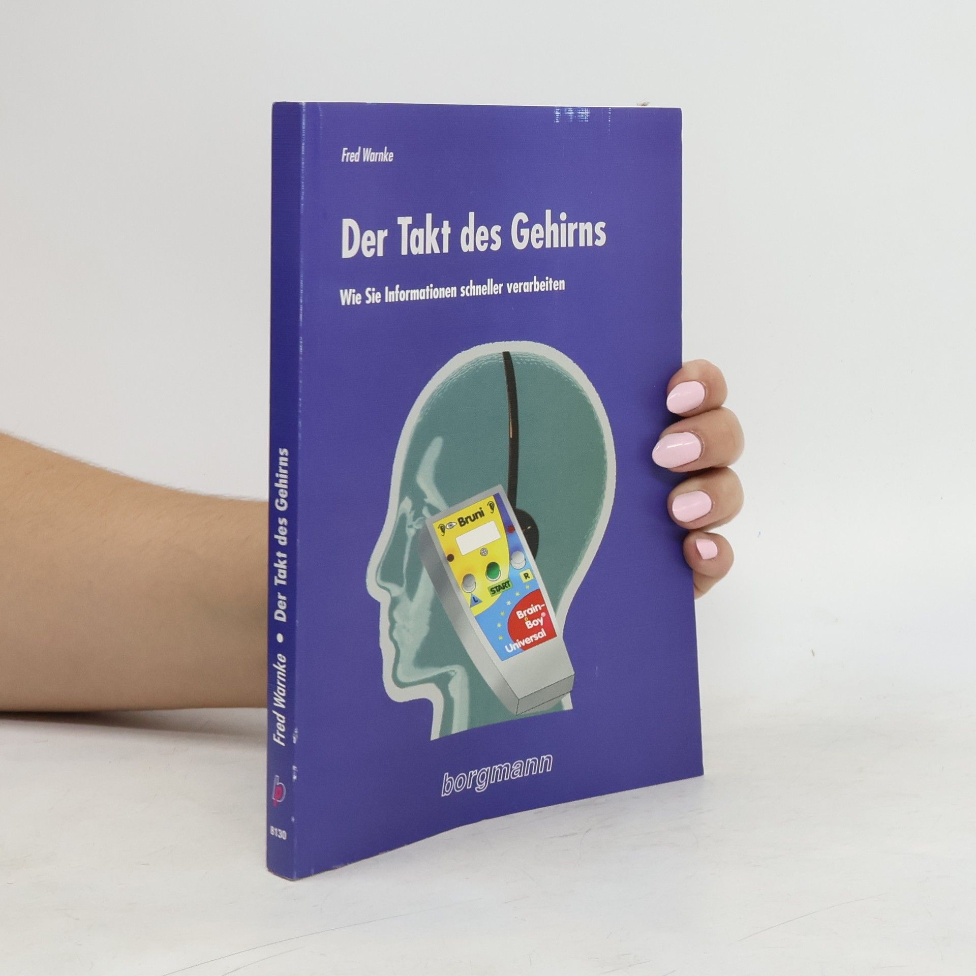Fred Warnke Der Takt des Gehirns