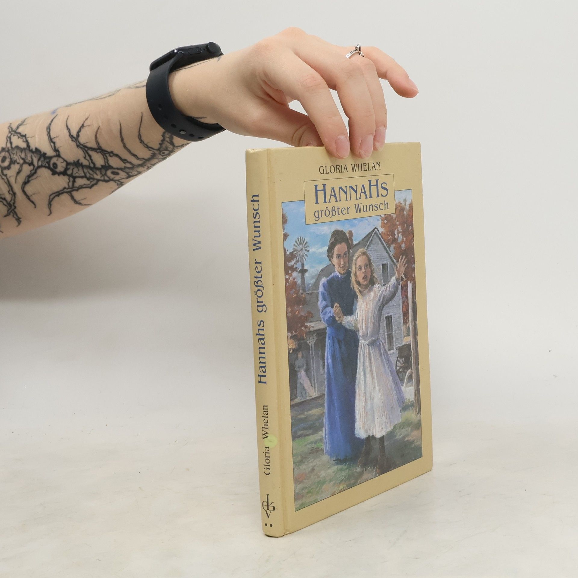 Gloria Whelan Hannahs grösster Wunsch