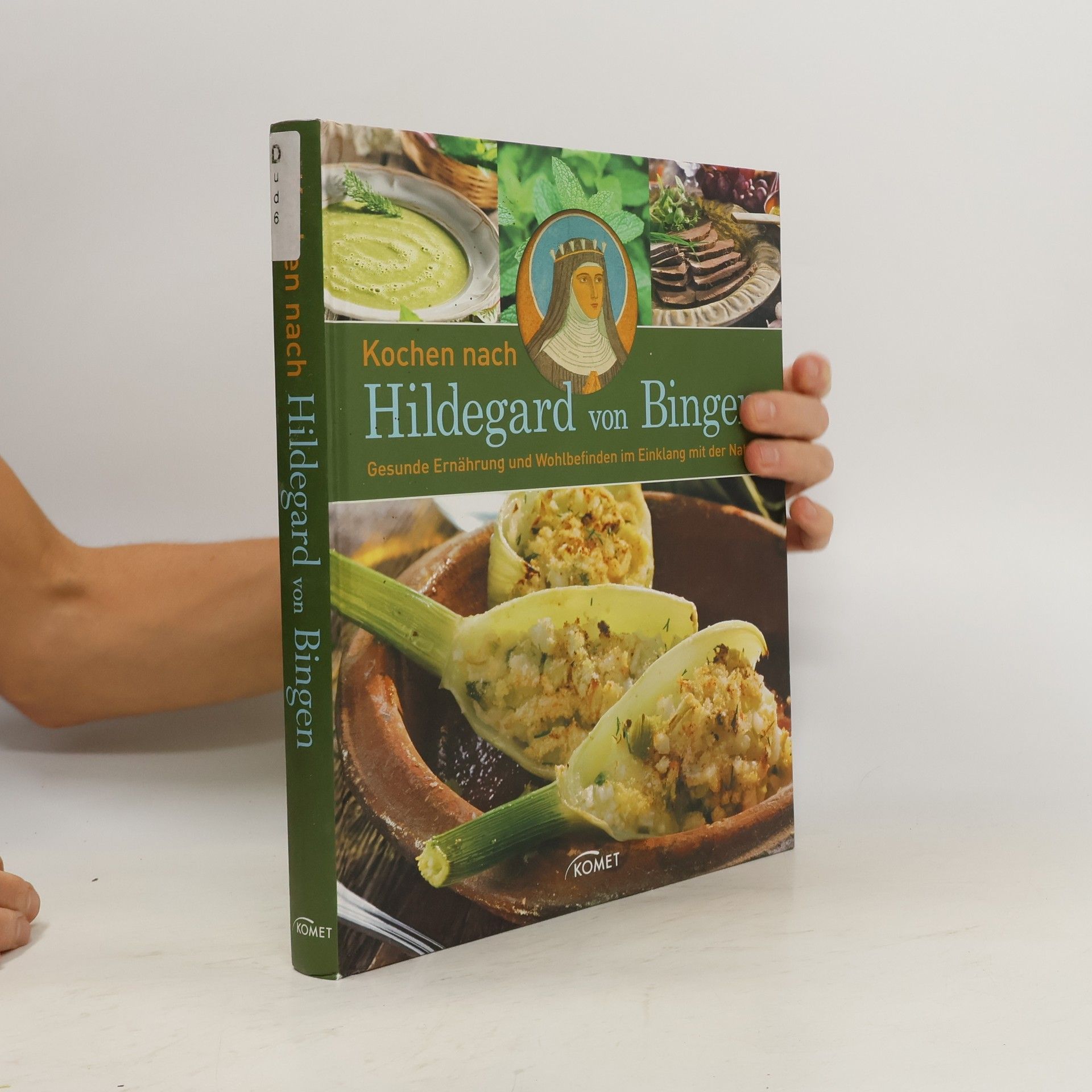Autorenkollektiv Kochen nach Hildegard von Bingen