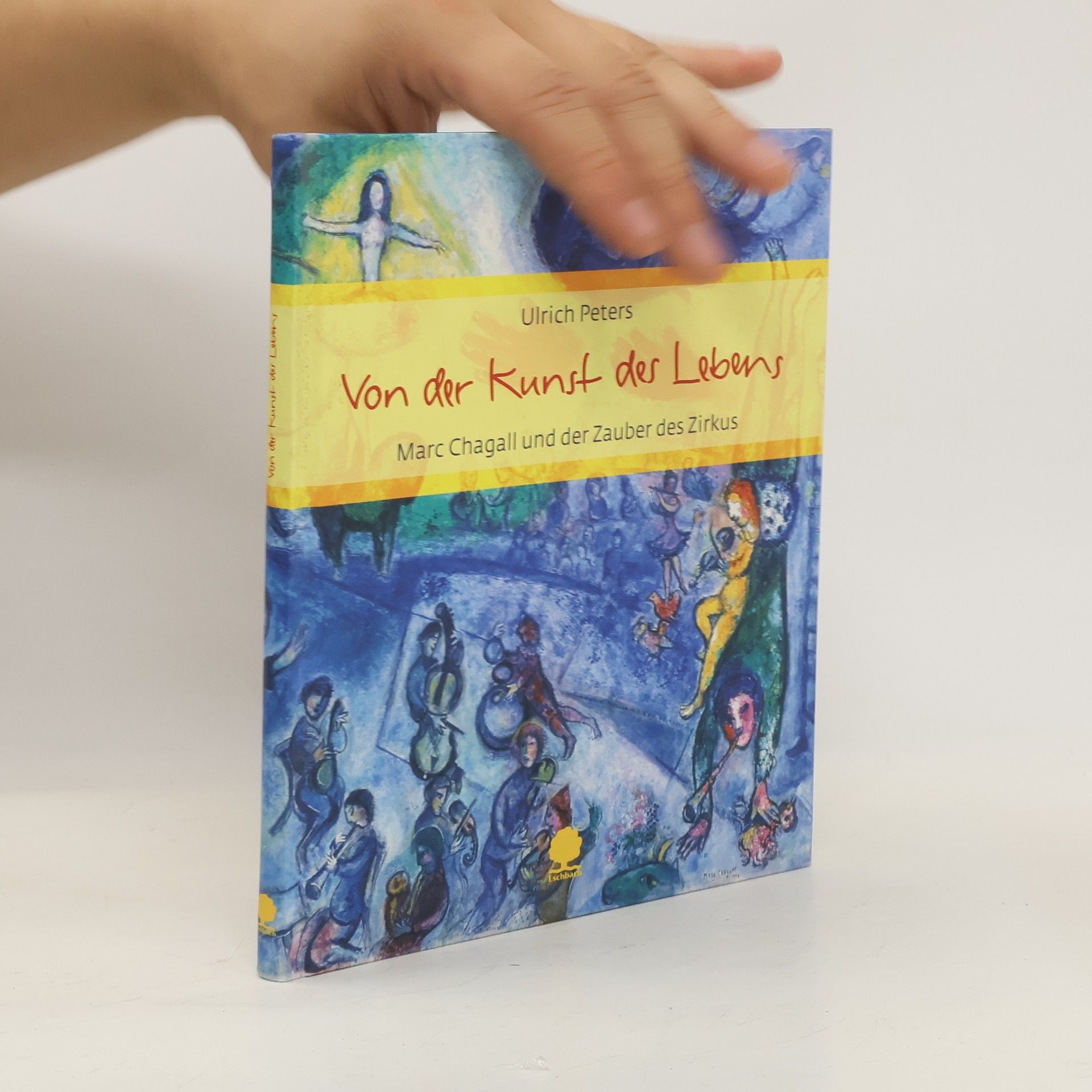 Marc Chagall Von der Kunst des Lebens