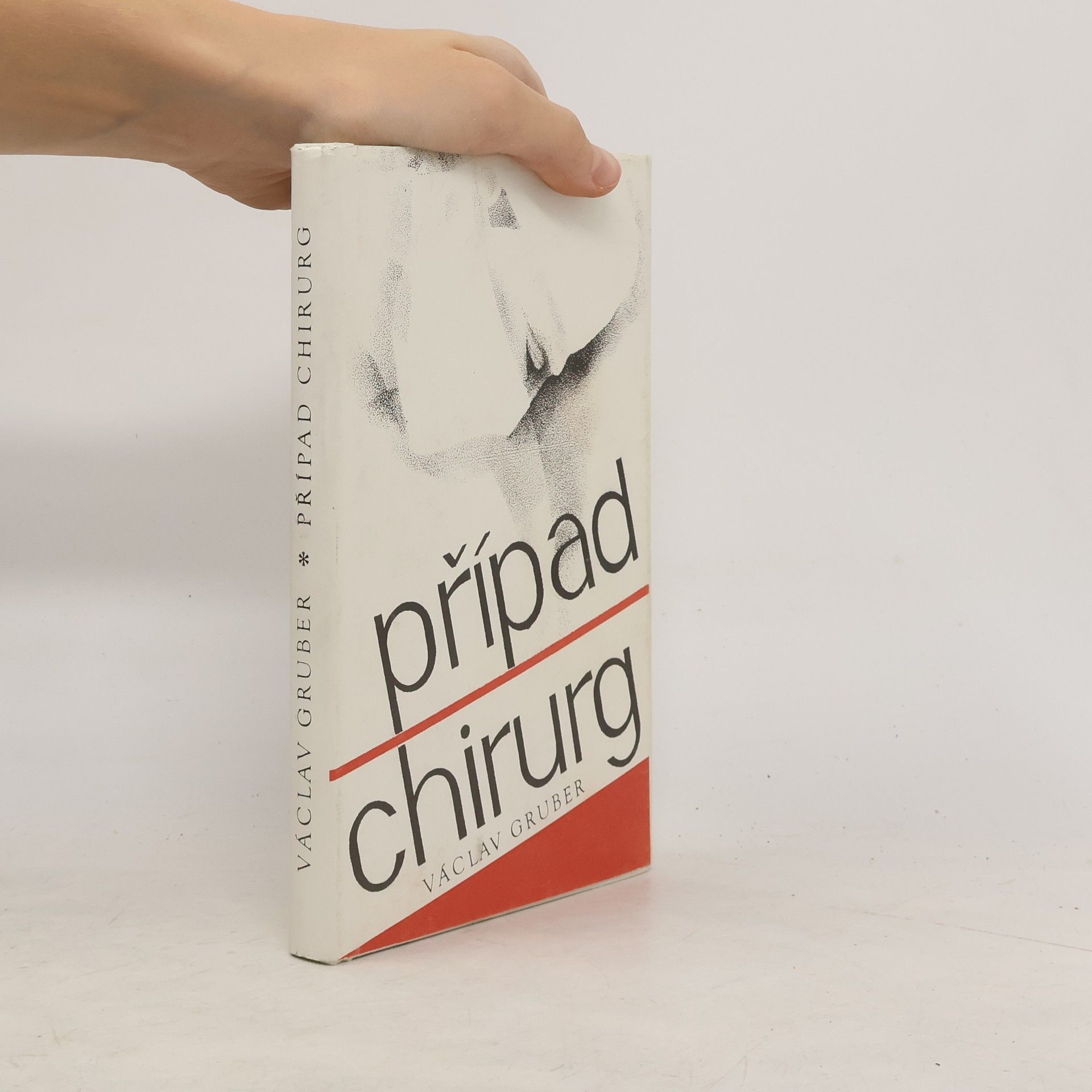 Václav Gruber Případ chirurg
