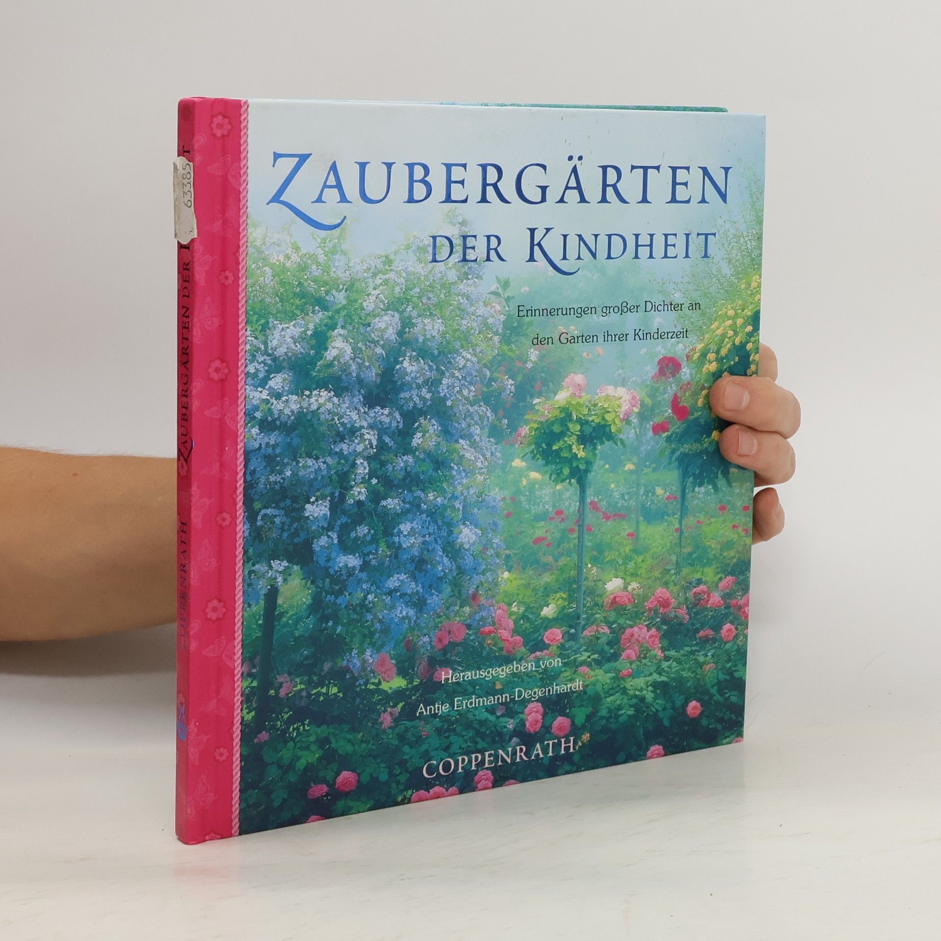 Antje Erdmann Degenhardt Zaubergärten der Kindheit