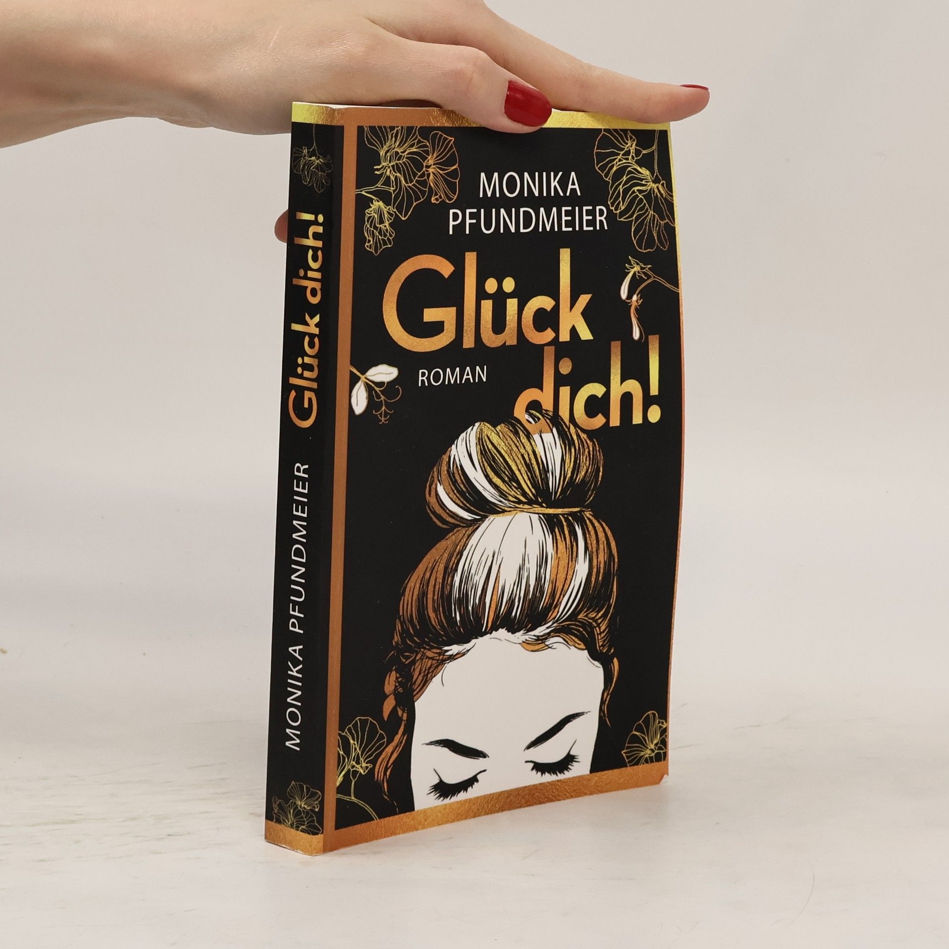 Monika Pfundmeier Glück dich!