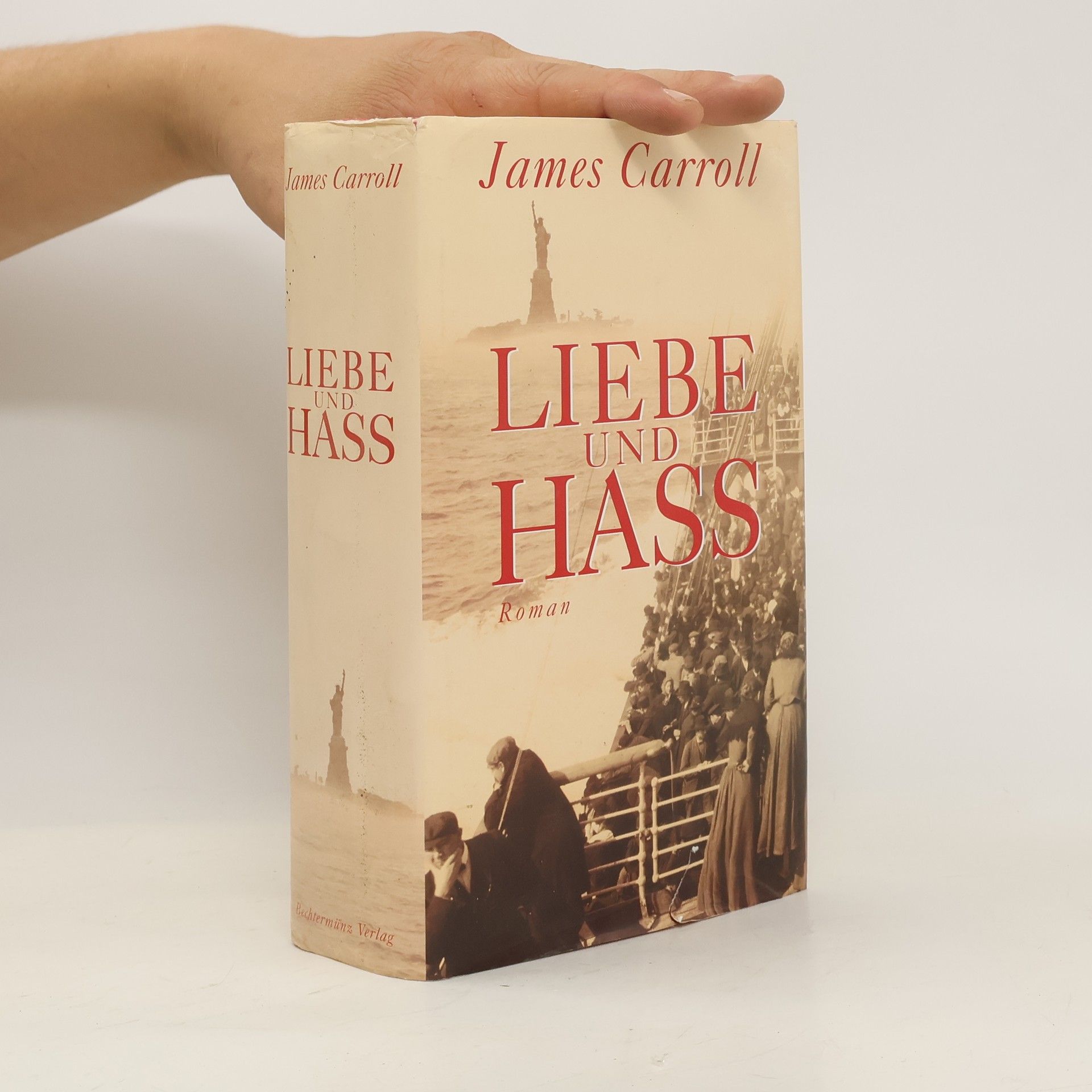 James Carroll Liebe und Hass