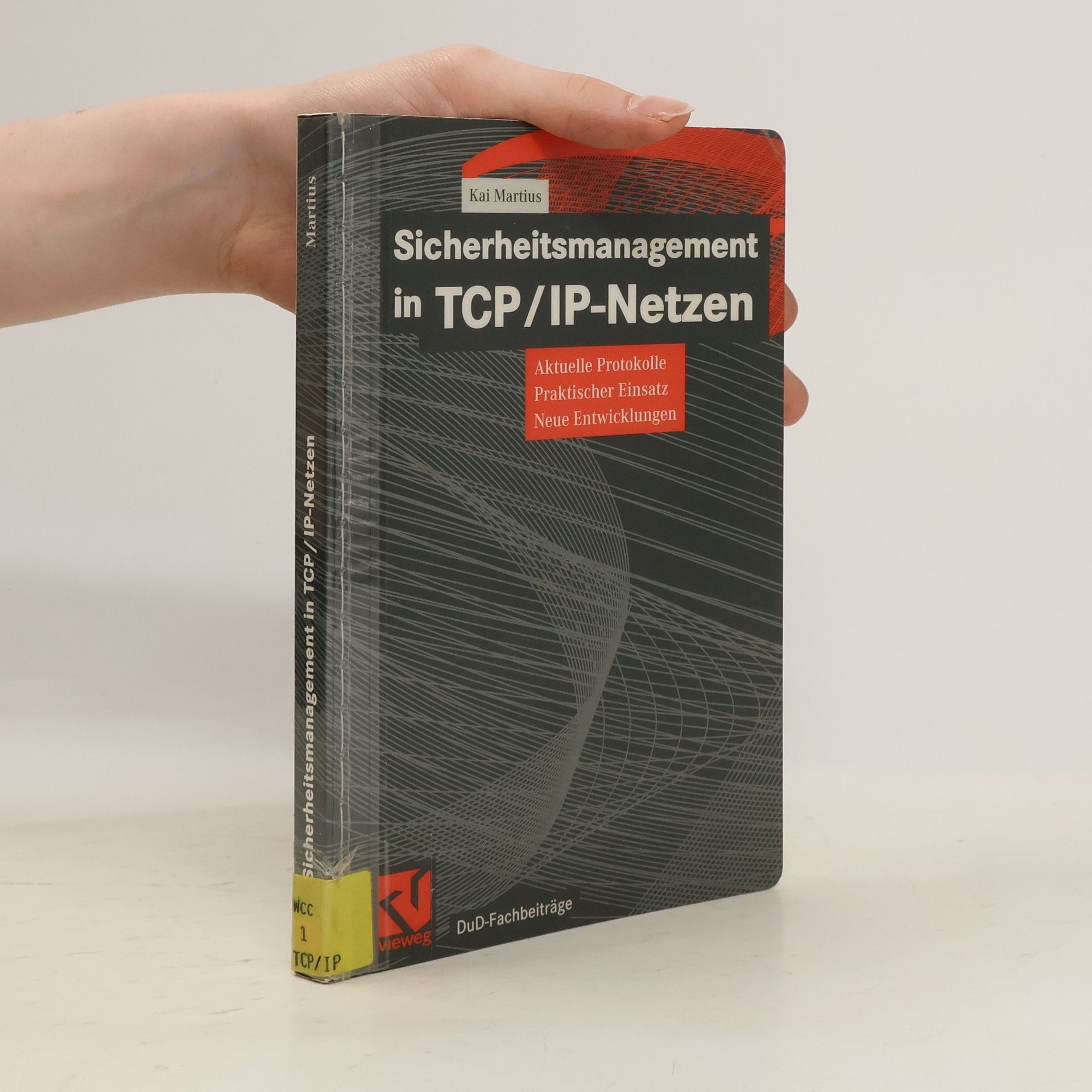 Kai Martius Sicherheitsmanagement in TCP-IP-Netzen