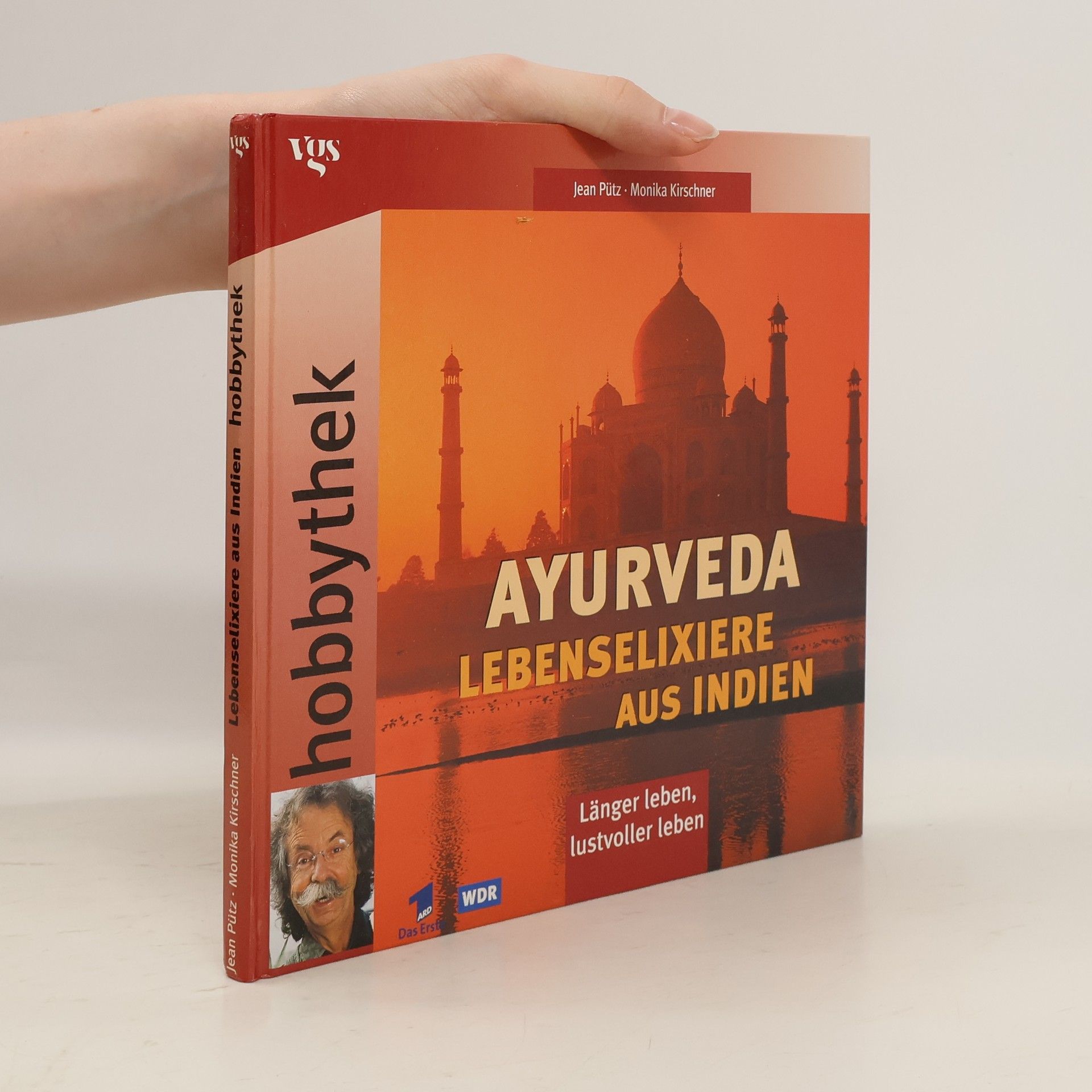 Jean Pütz Ayurveda - Lebenselixiere aus Indien