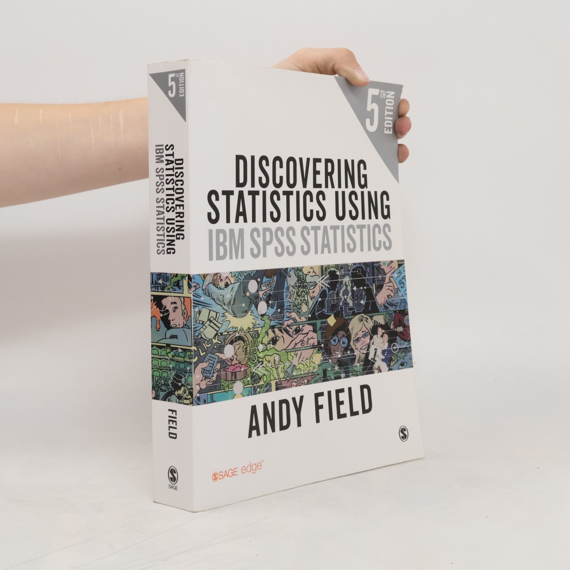 Andy Field Discovering Statistics Using IBM SPSS Statistics