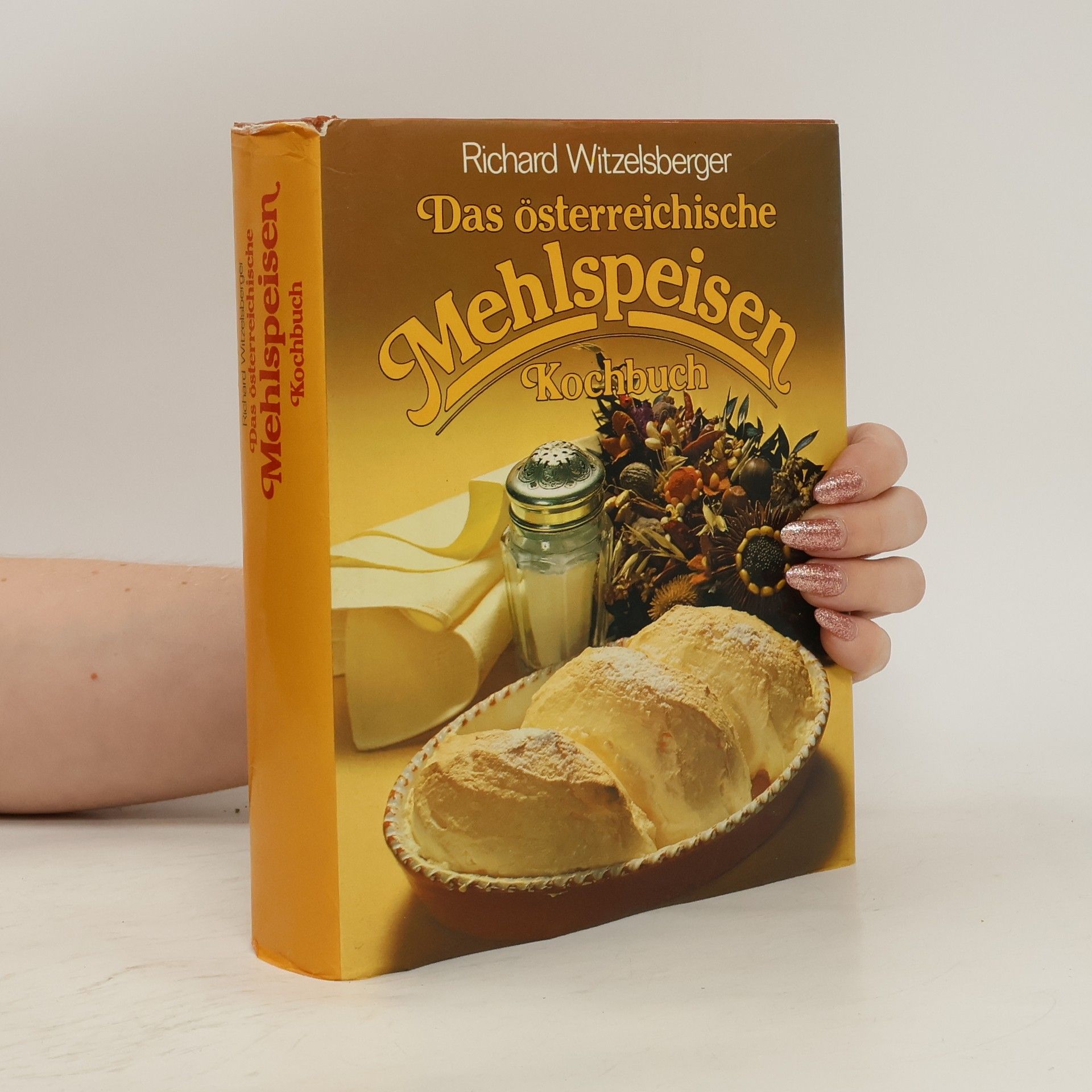 Ernest Richter Das österreichische Mehlspeisen Kochbuch
