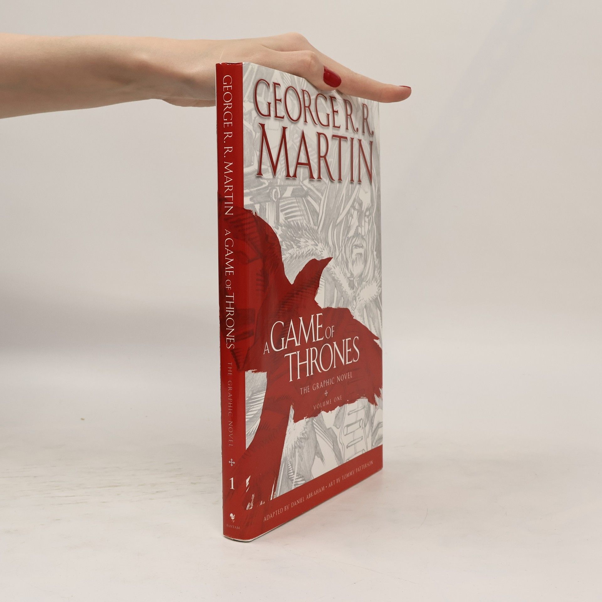 George R. R. Martin A Game Of Thrones, The Graphic Novel. Vol.1