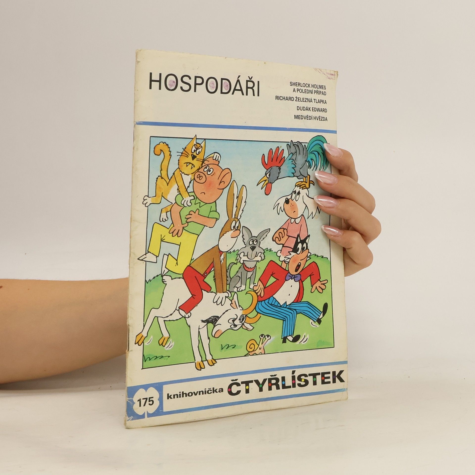 Ljuba Štíplová Čtyřlístek 175. Hospodáři